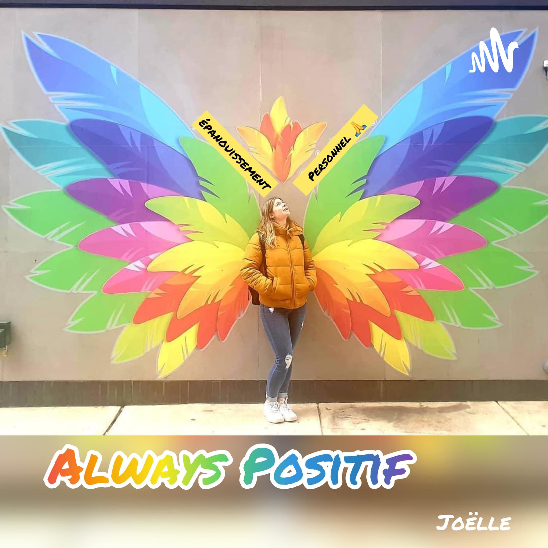 Always Positif - Podcasts