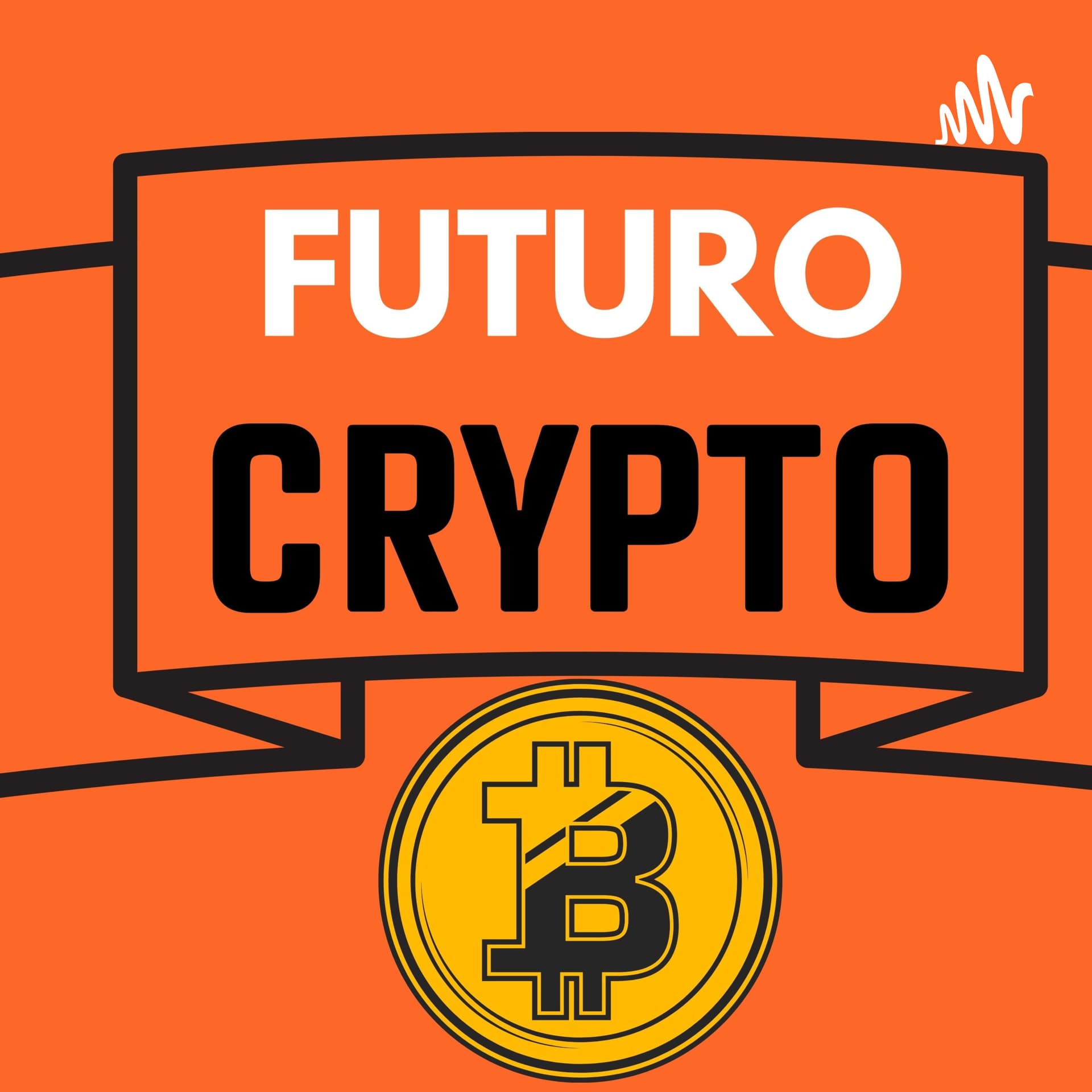 Futuro Crypto - Podcasts