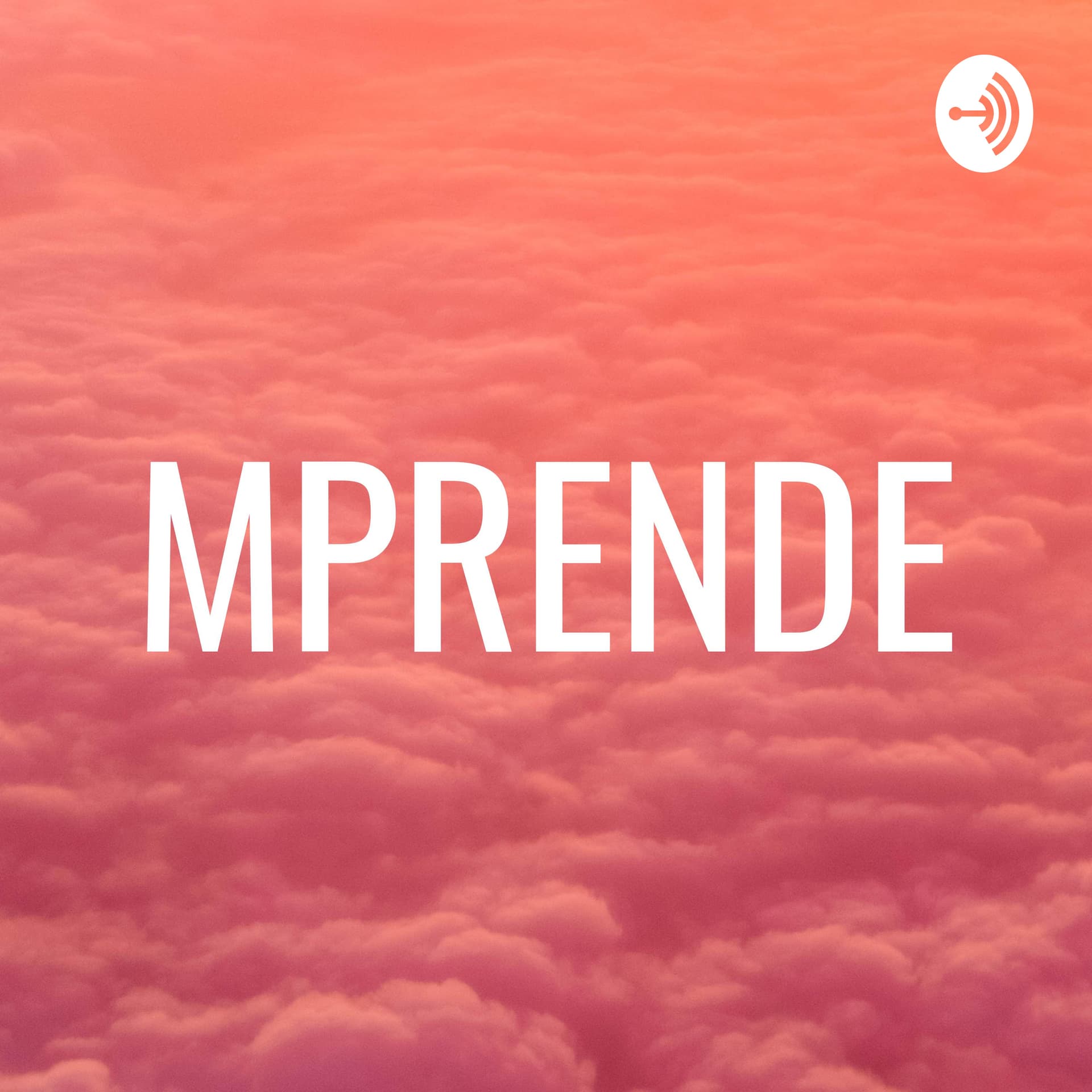 MPRENDE - Podcasts