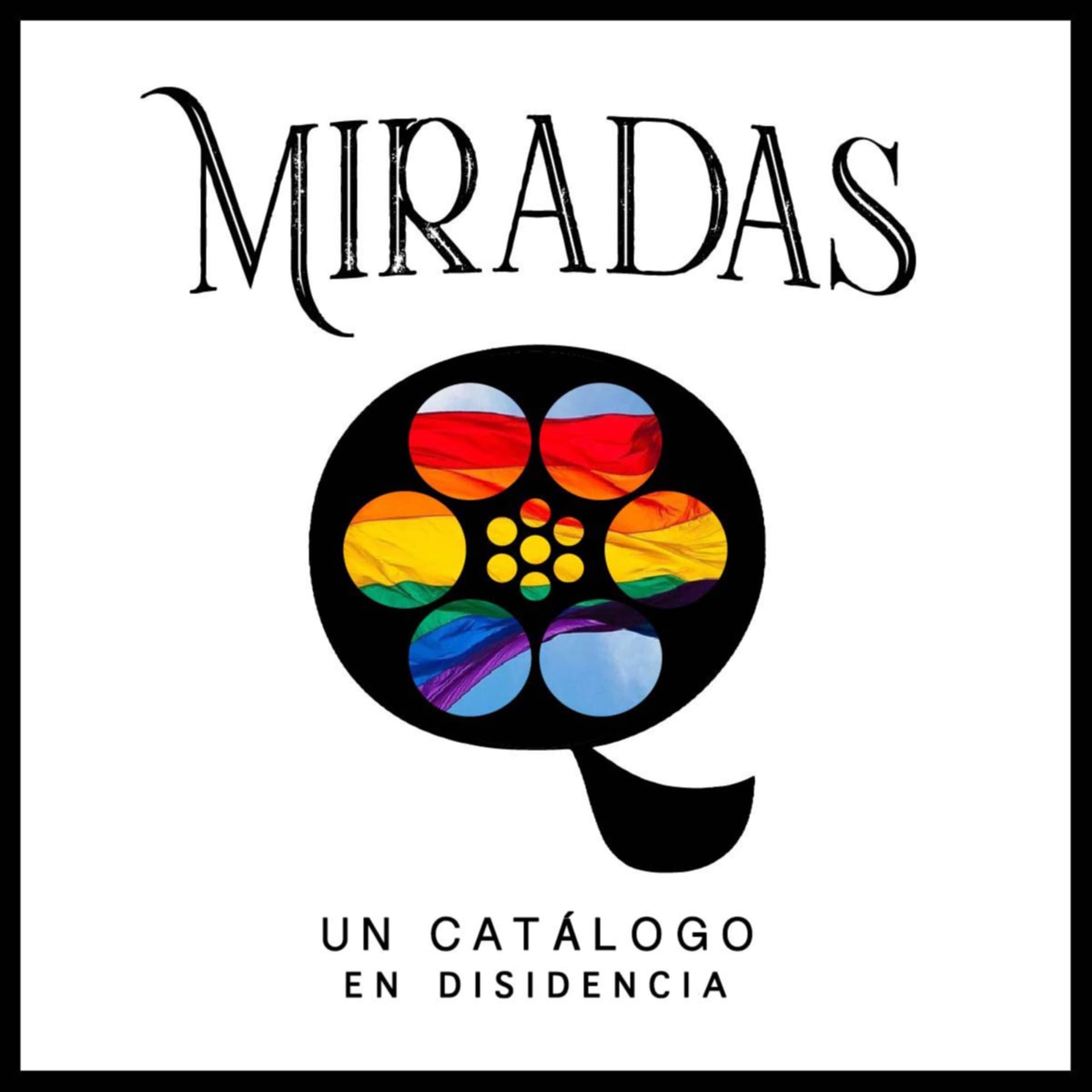 Miradas Q. Un catálogo en disidencia - Podcasts