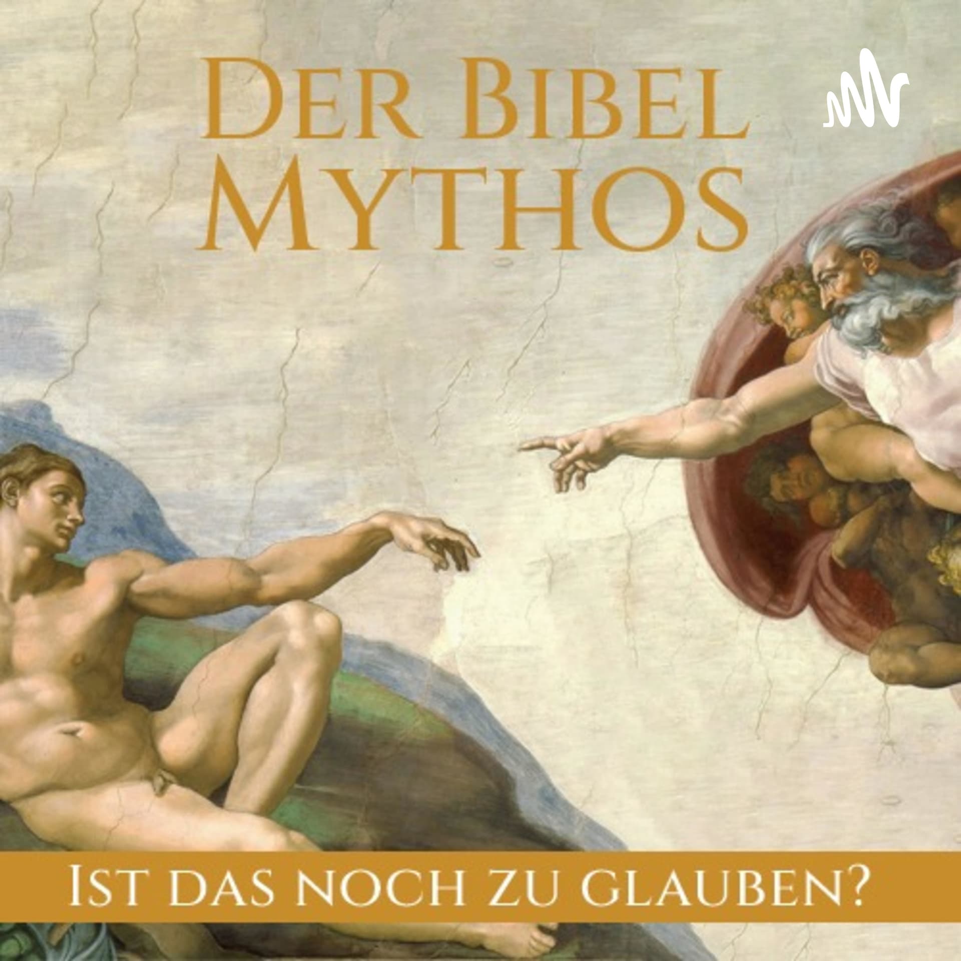 Der Bibel Mythos - Podcasts