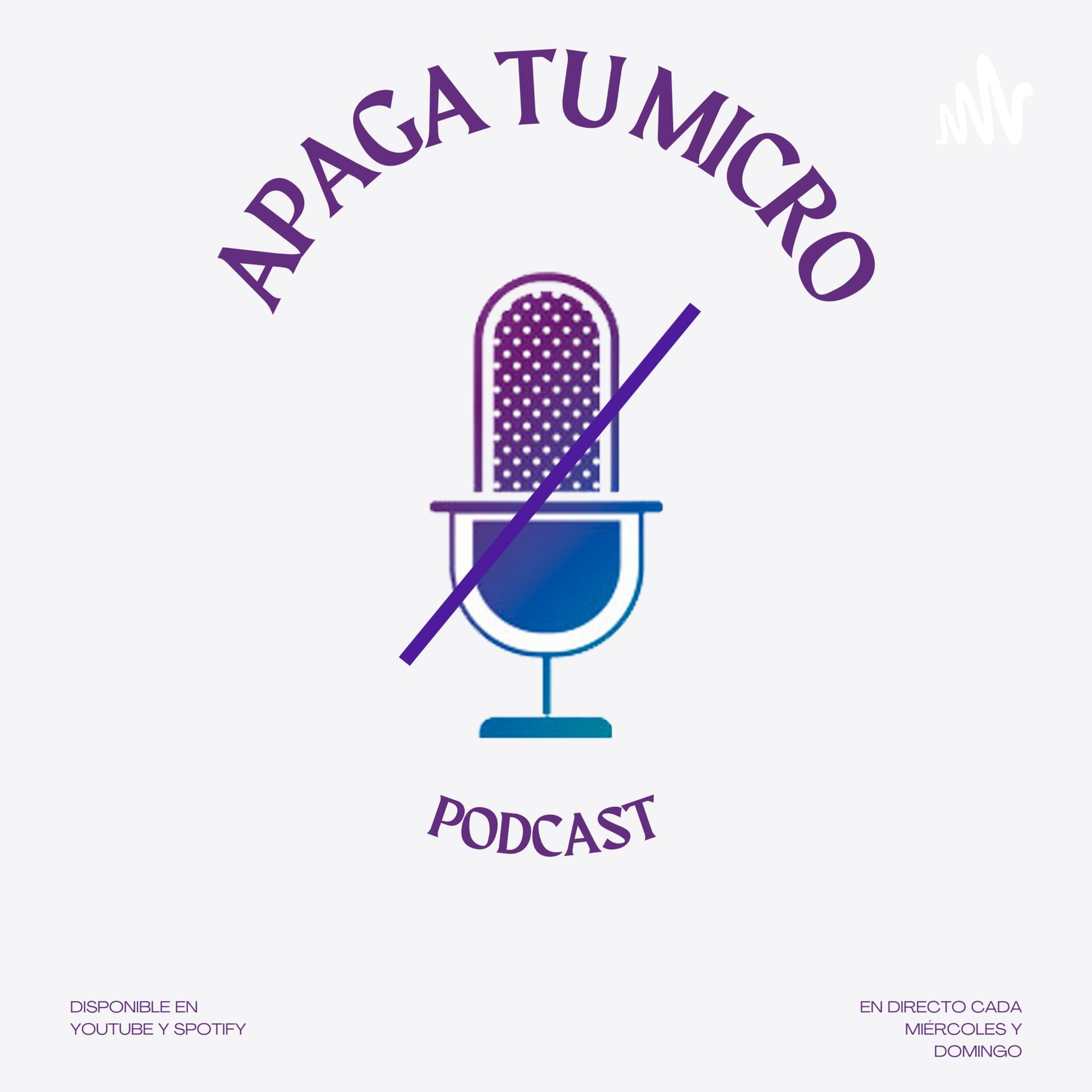 Apaga tu Micro - Podcasts