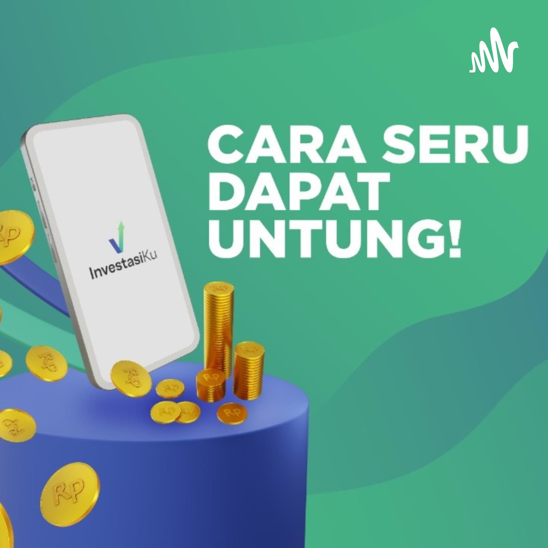 InvestasiKu - For Better Tomorrow - Podcasts