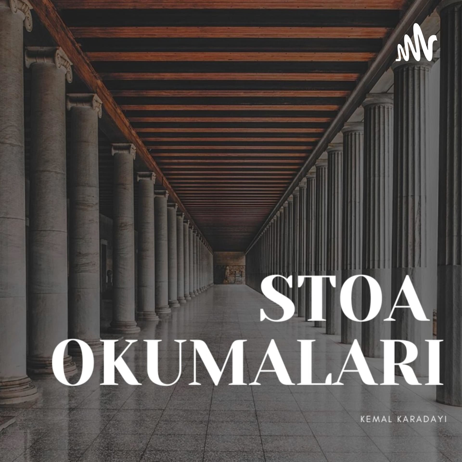Stoa Okumaları - Podcasts