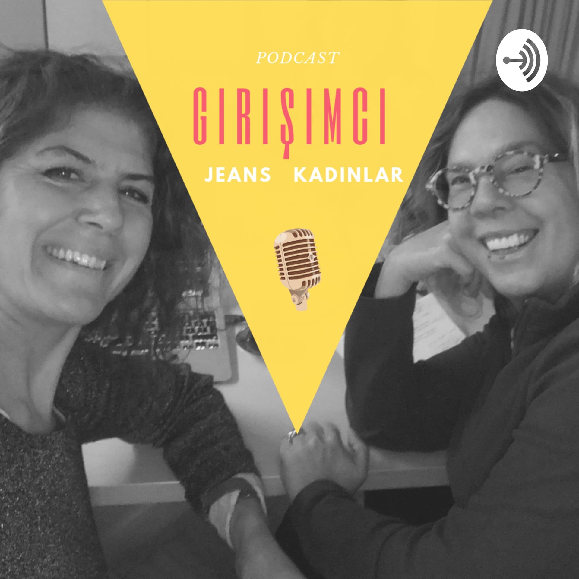 Girişimci Jeans Kadınlar - Podcasts