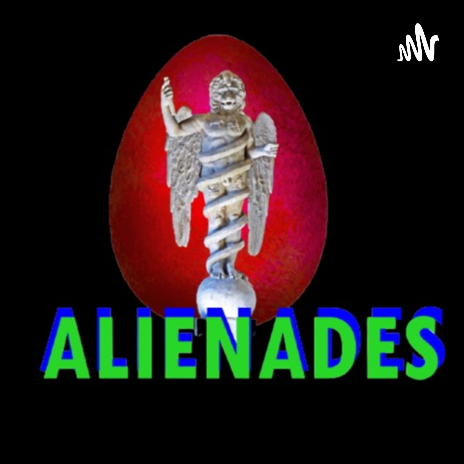 Alienades - Podcasts