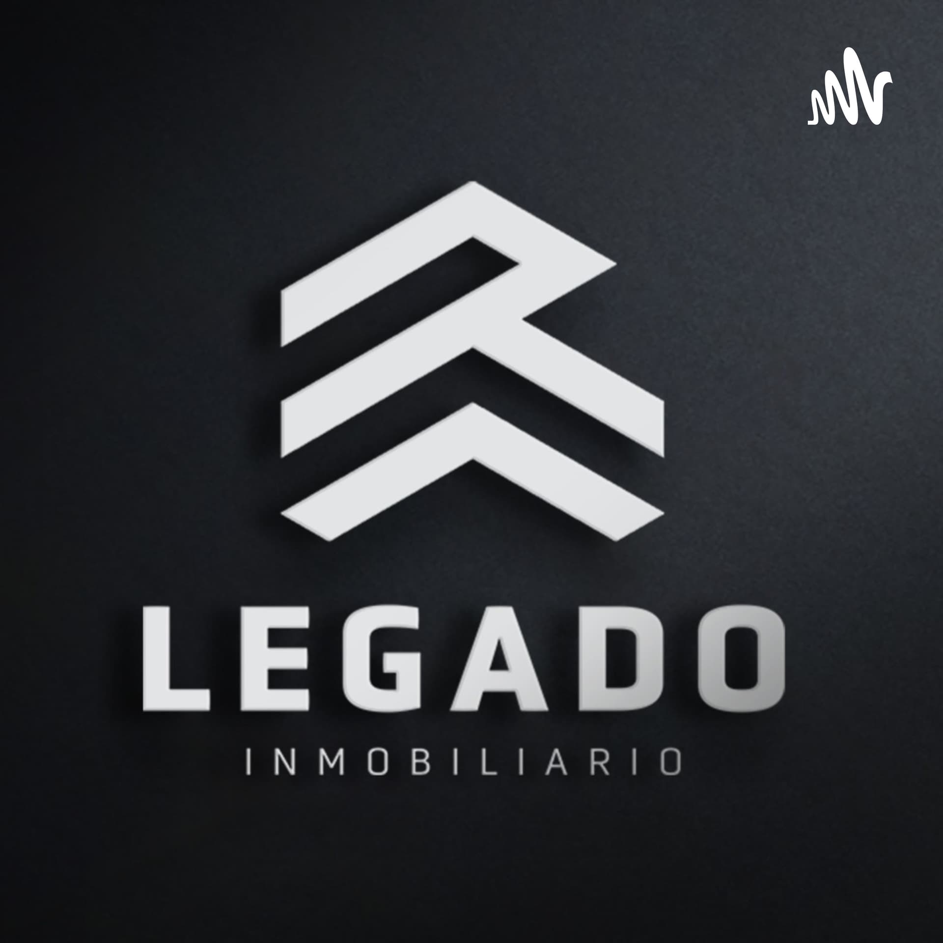 Legado Inmobiliario Podcast - Podcasts