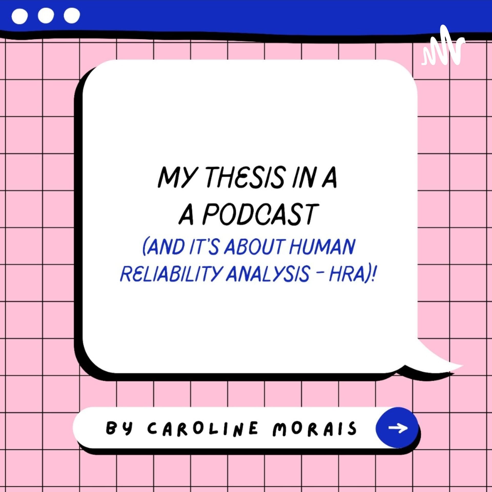My thesis in a podcast! (and it is about Human Reliability Analysis - HRA!) - Podcasts
