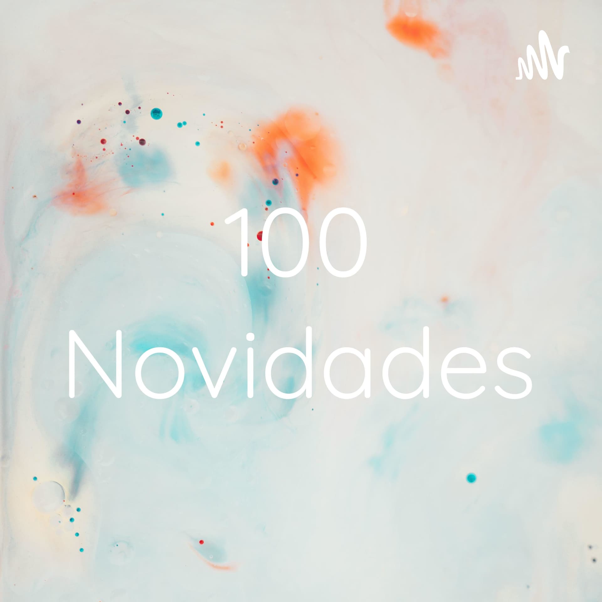 100 Novidades - Podcasts