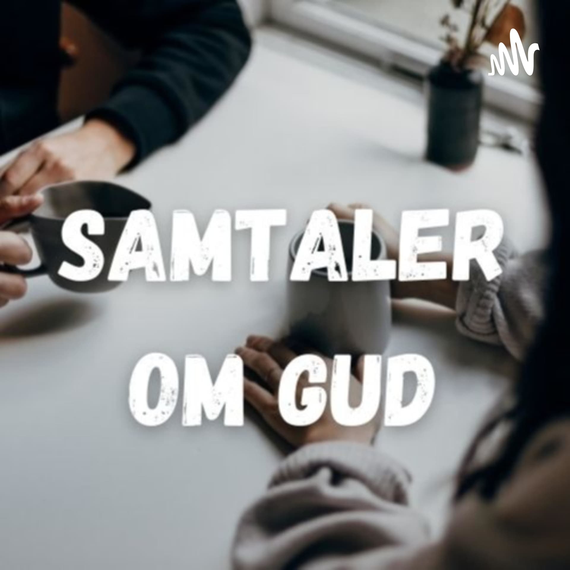 Samtaler om Gud - Podcasts