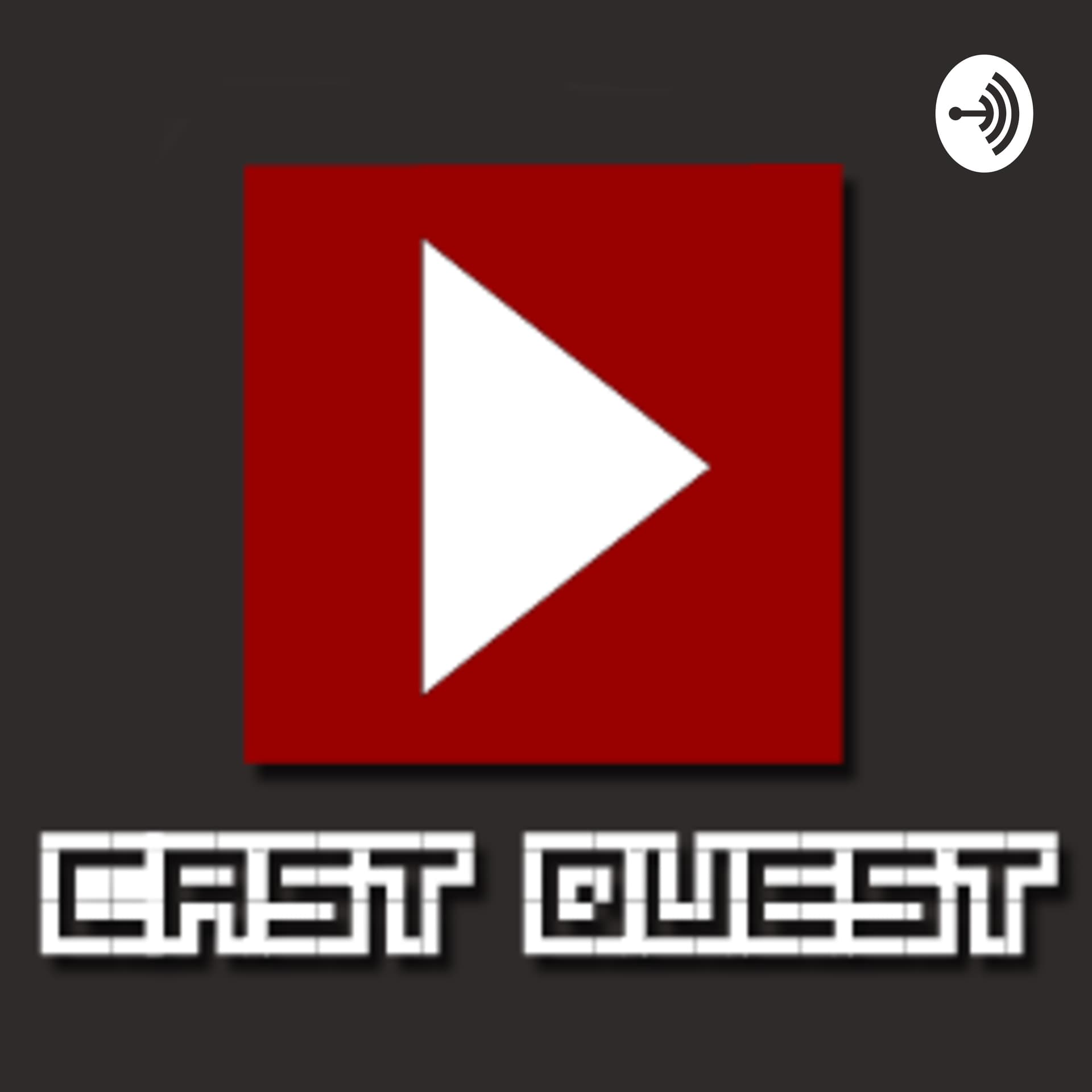 Cast Quest - Podcasts