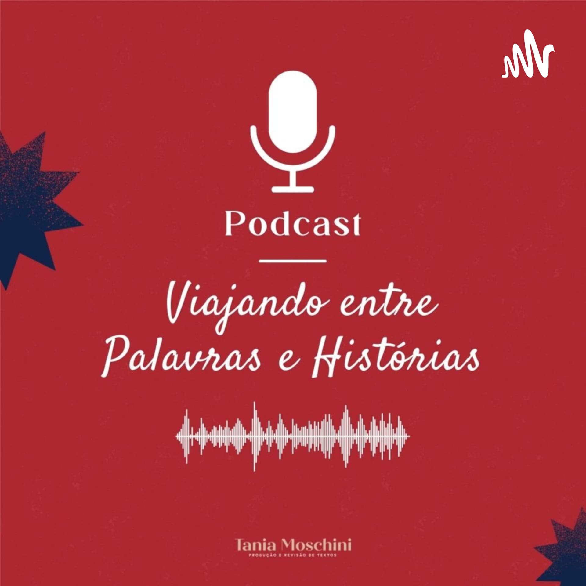 Viajando entre palavras e histórias - Podcasts
