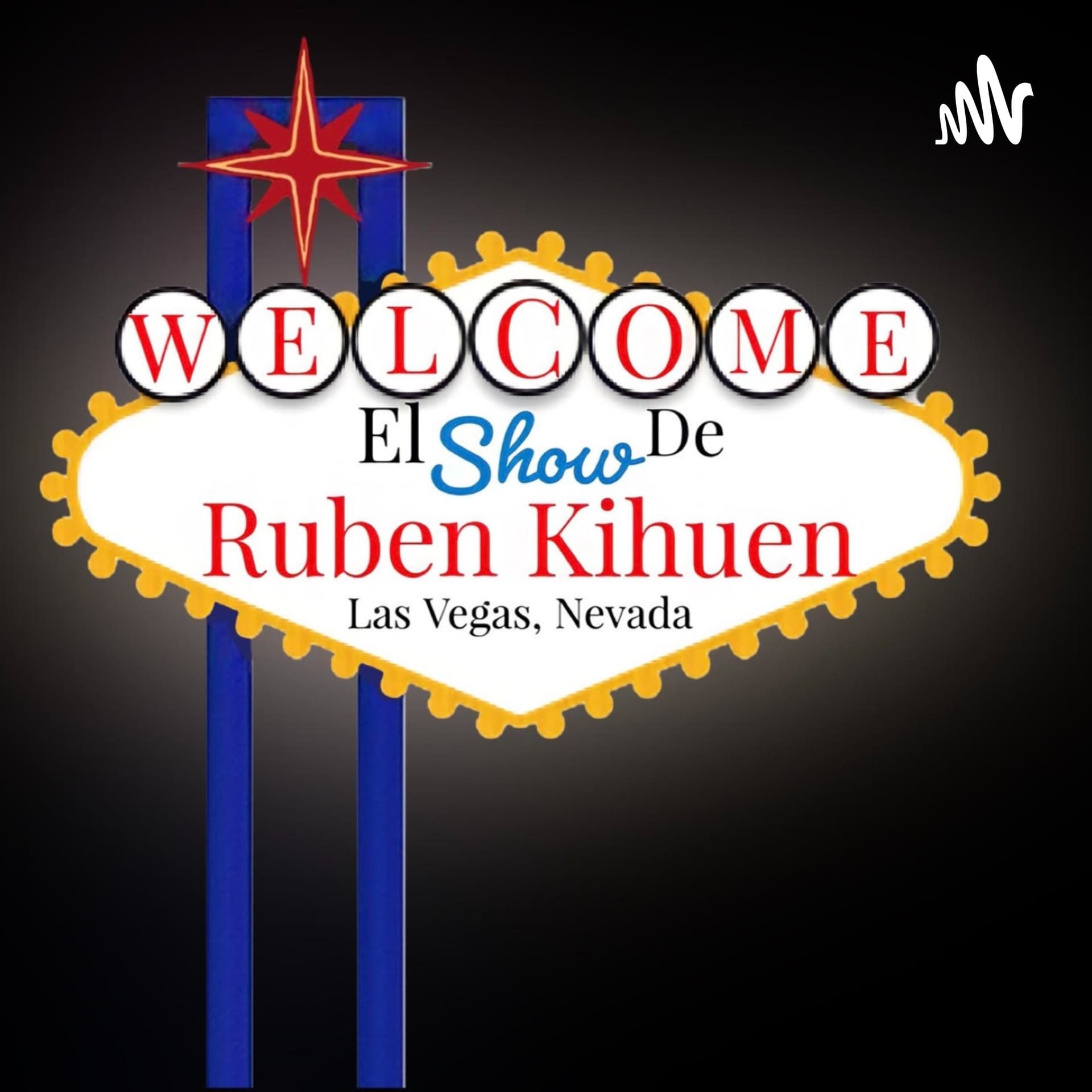 Ruben Kihuen Show - Podcasts