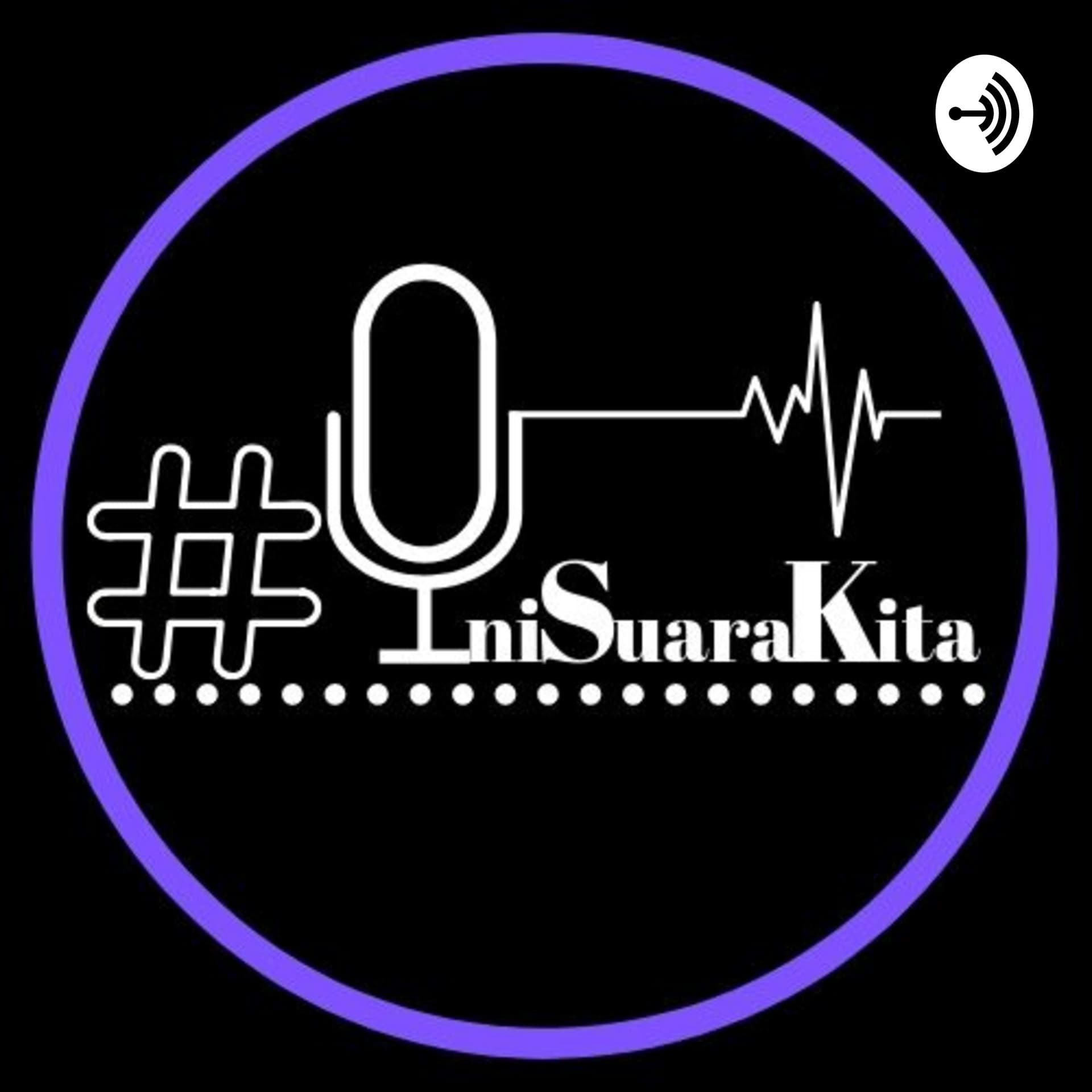 Podcast IniSuaraKita - Podcasts