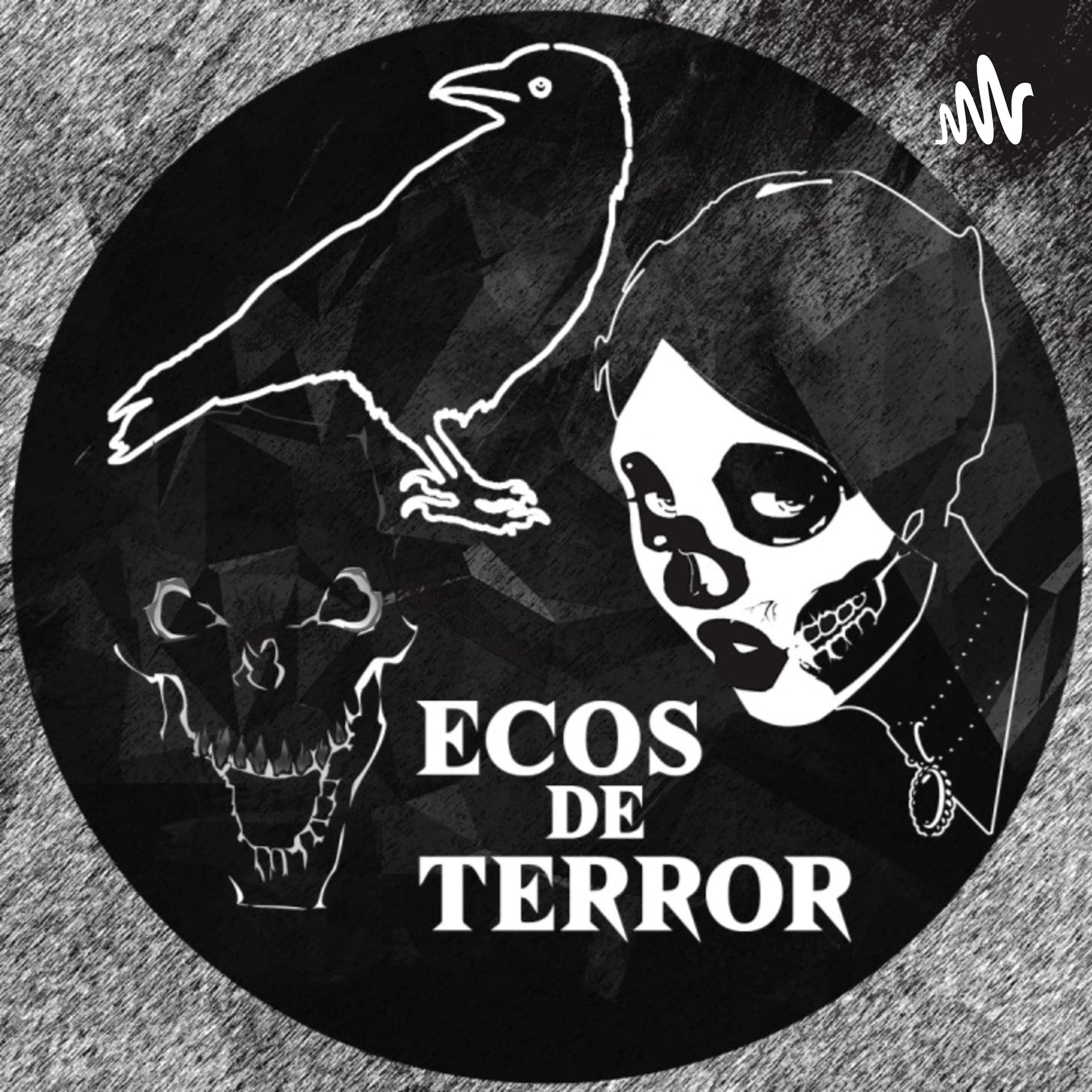 Ecos de Terror - Podcasts