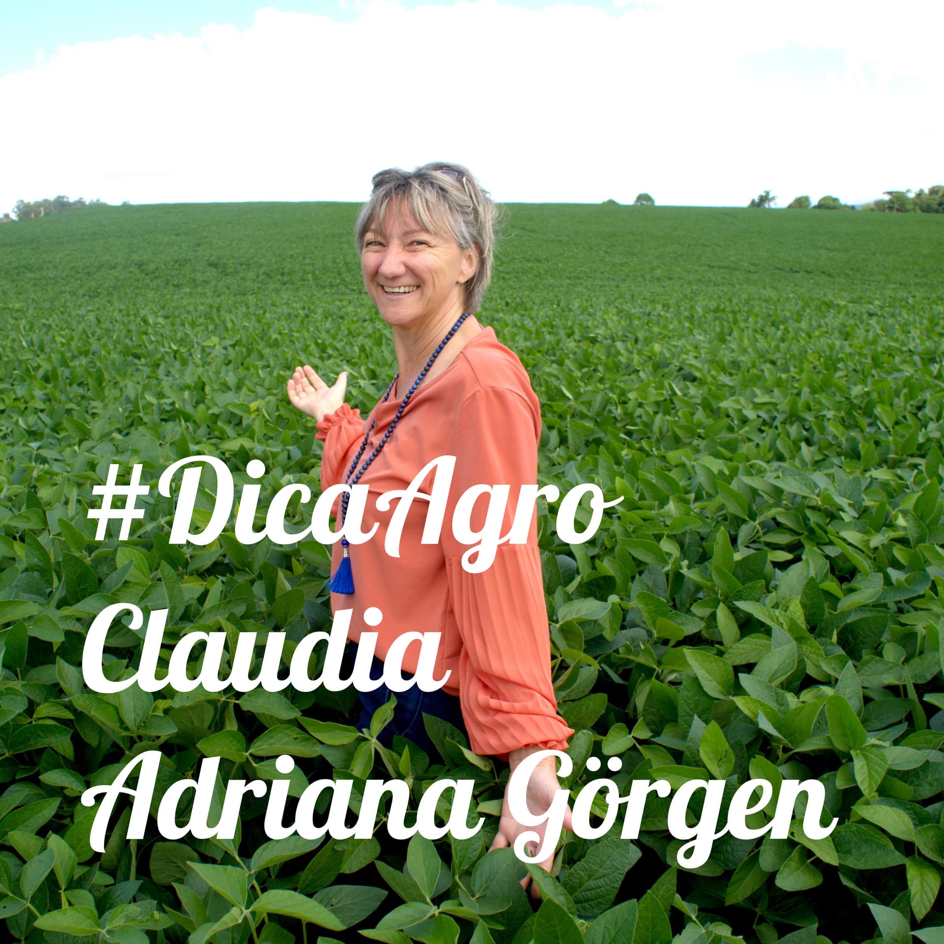 #DicaAgro com Claudia Adriana Görgen - Podcasts