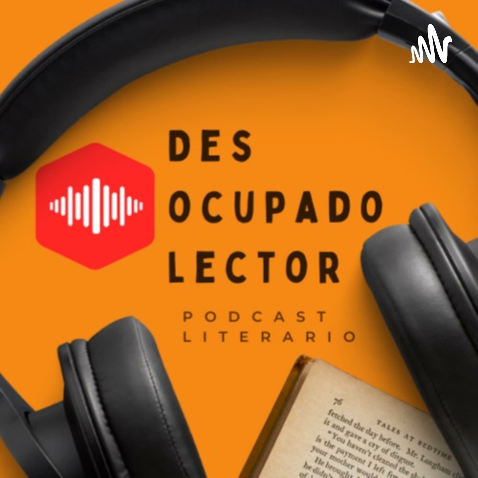 Desocupado lector - Podcasts