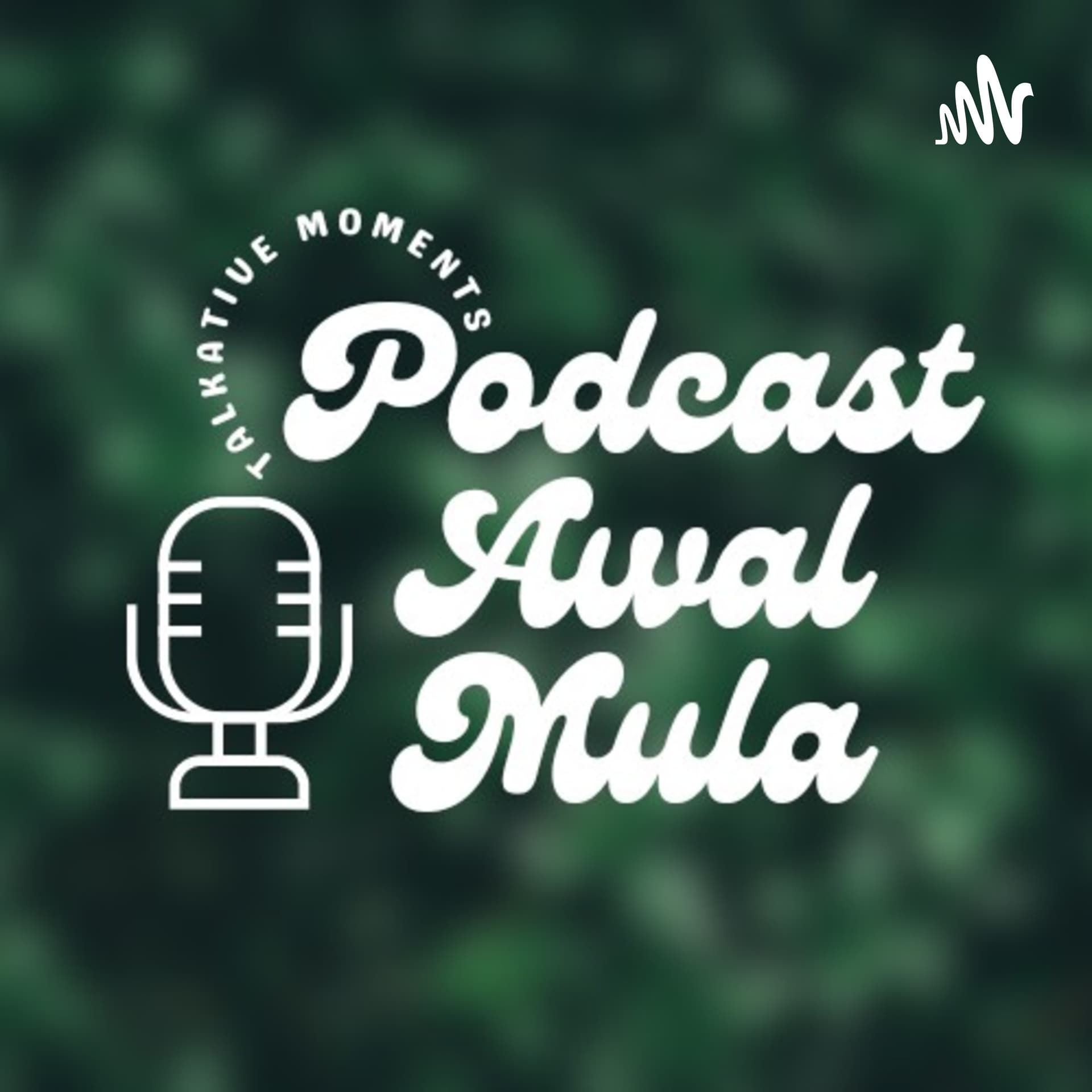 Podcast Awal Mula - Podcasts