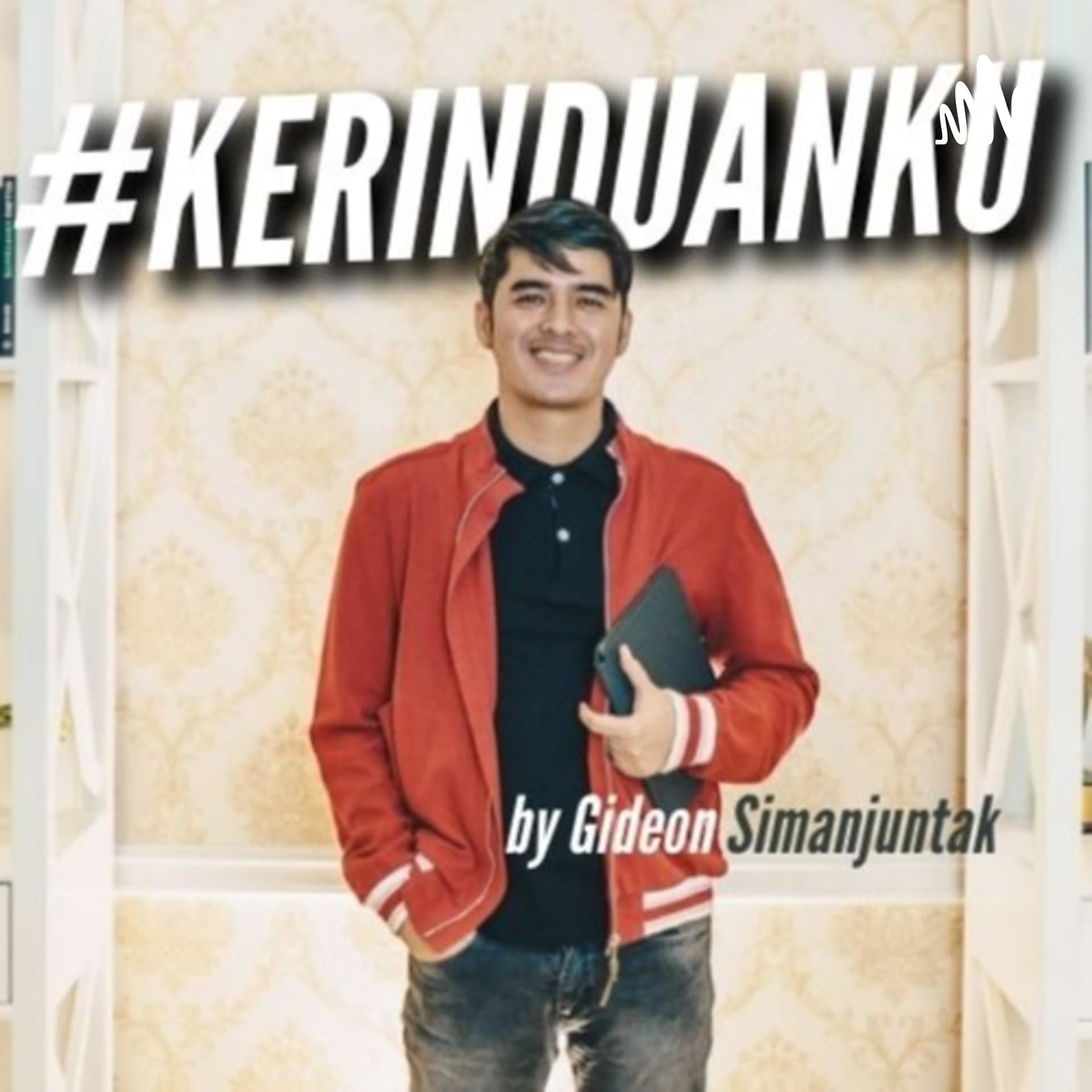 Kerinduanku by Pdt. Gideon Simanjuntak - Podcasts