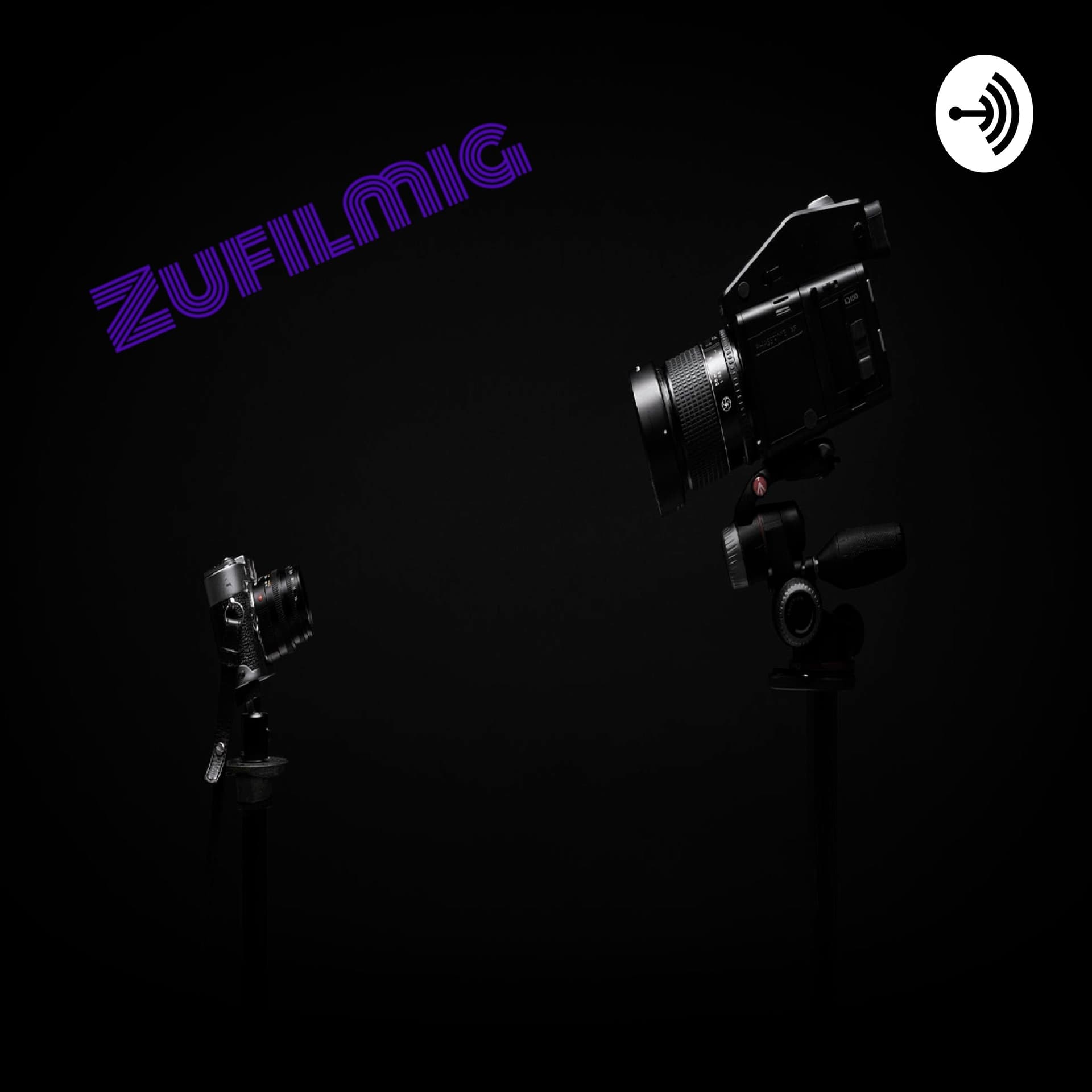 Zufilmig - Podcasts