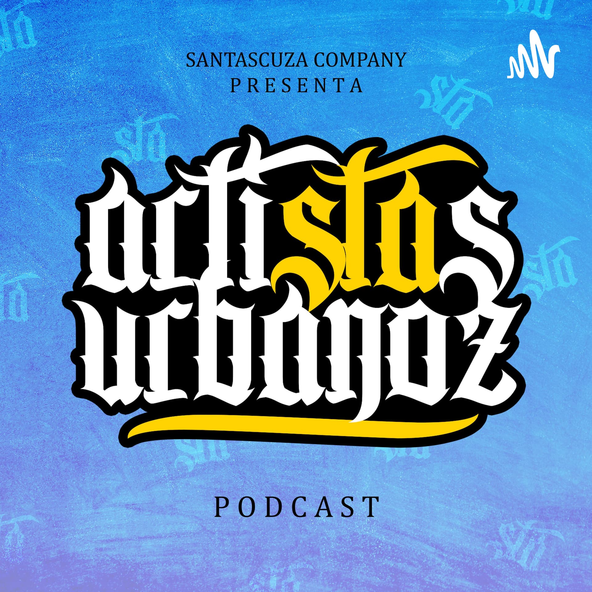 Artistas Urbanoz El Podcast - Podcasts