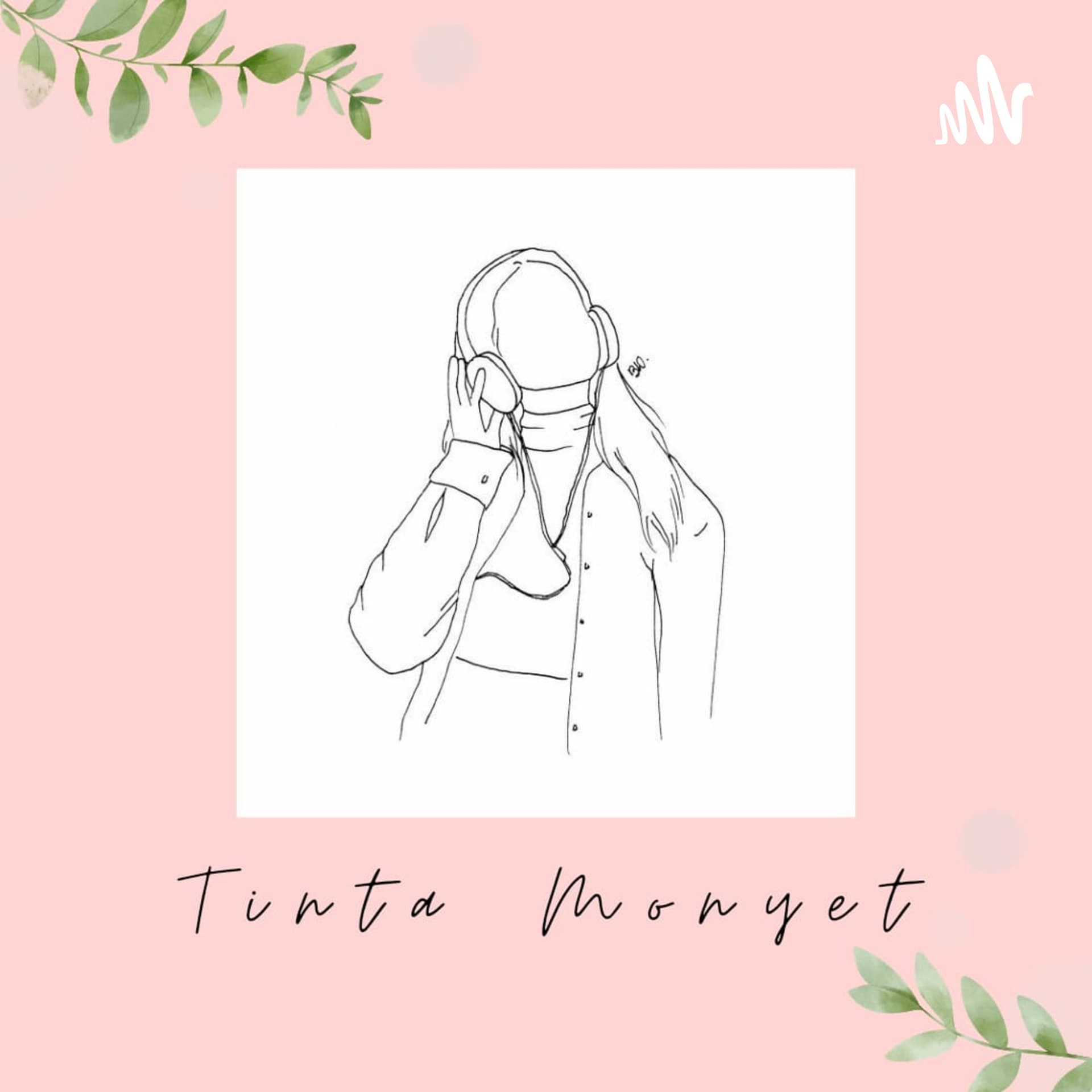 Ruang Bercerita Bersama Tinta - Podcasts