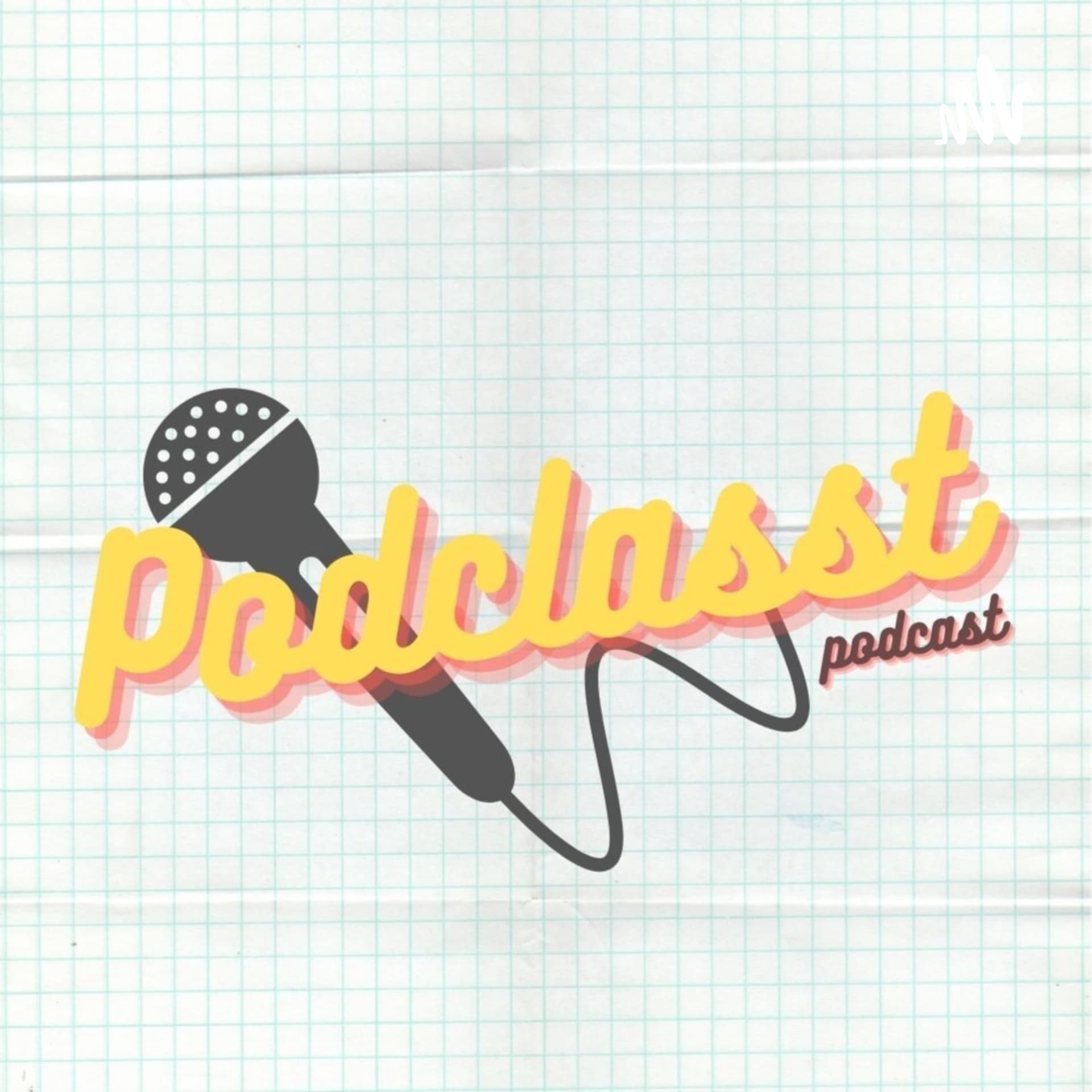 PODCLASST PODCAST - Podcasts
