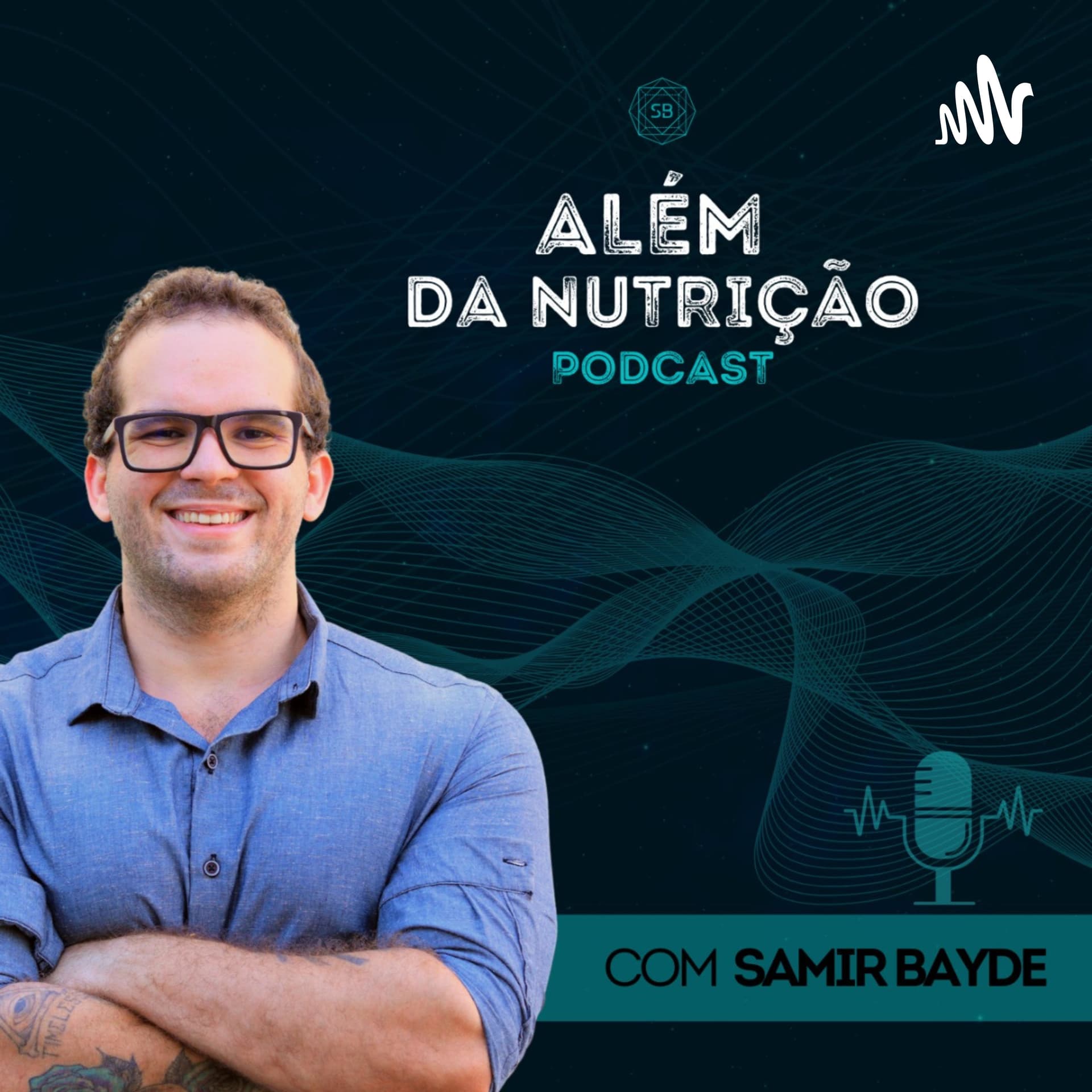 Além da Nutrição - Podcasts