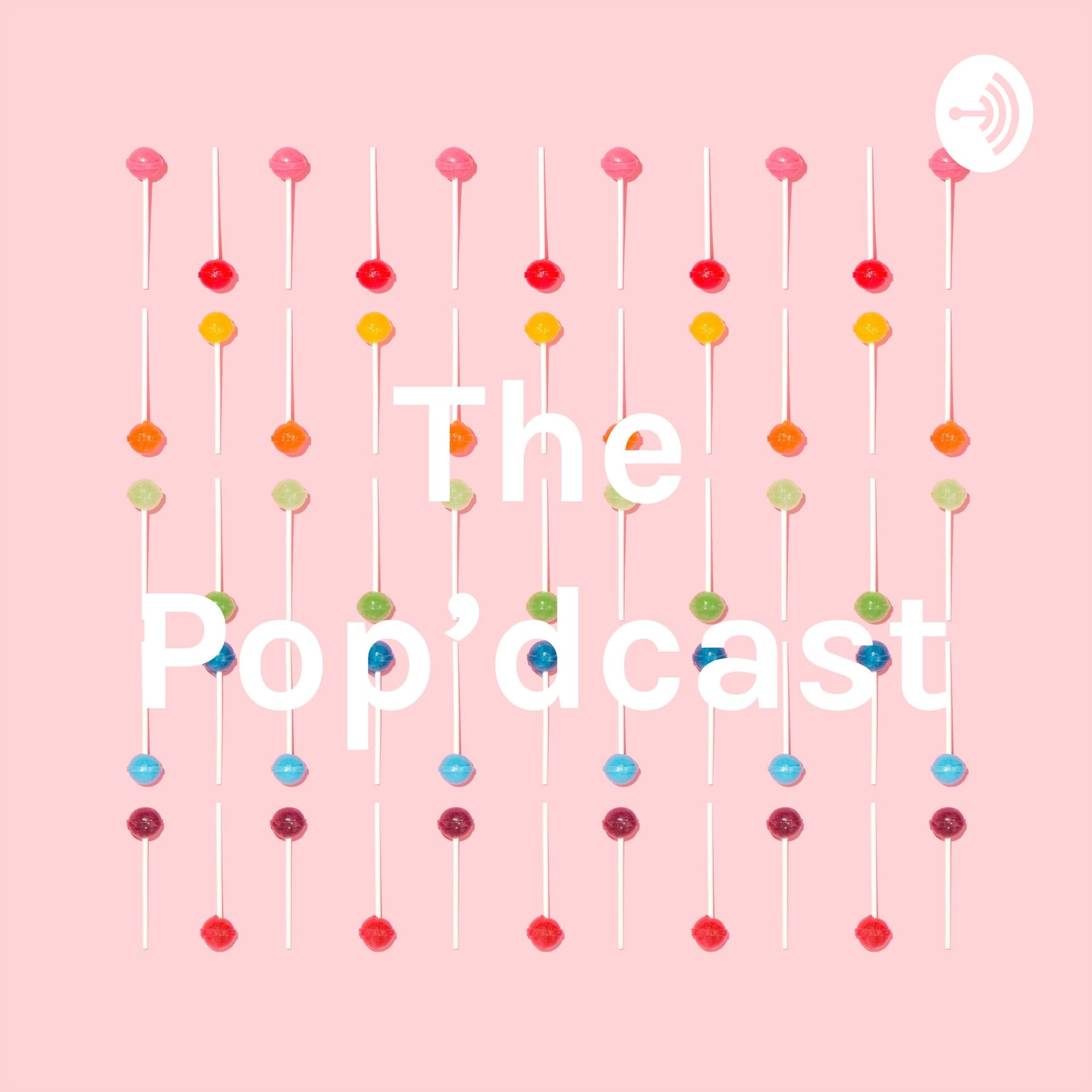 The Pop’dcast - Podcasts