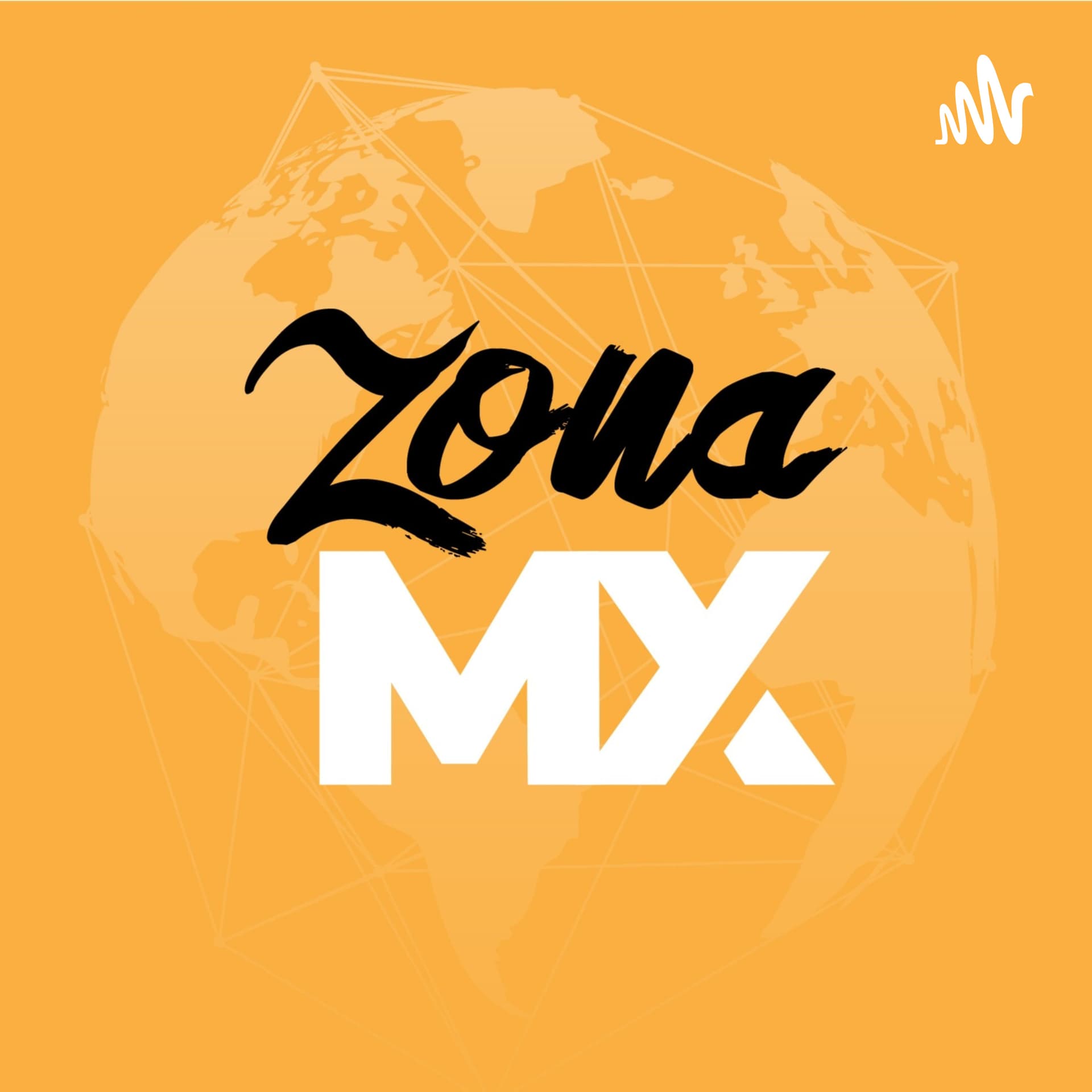 ZONA MX - Podcasts