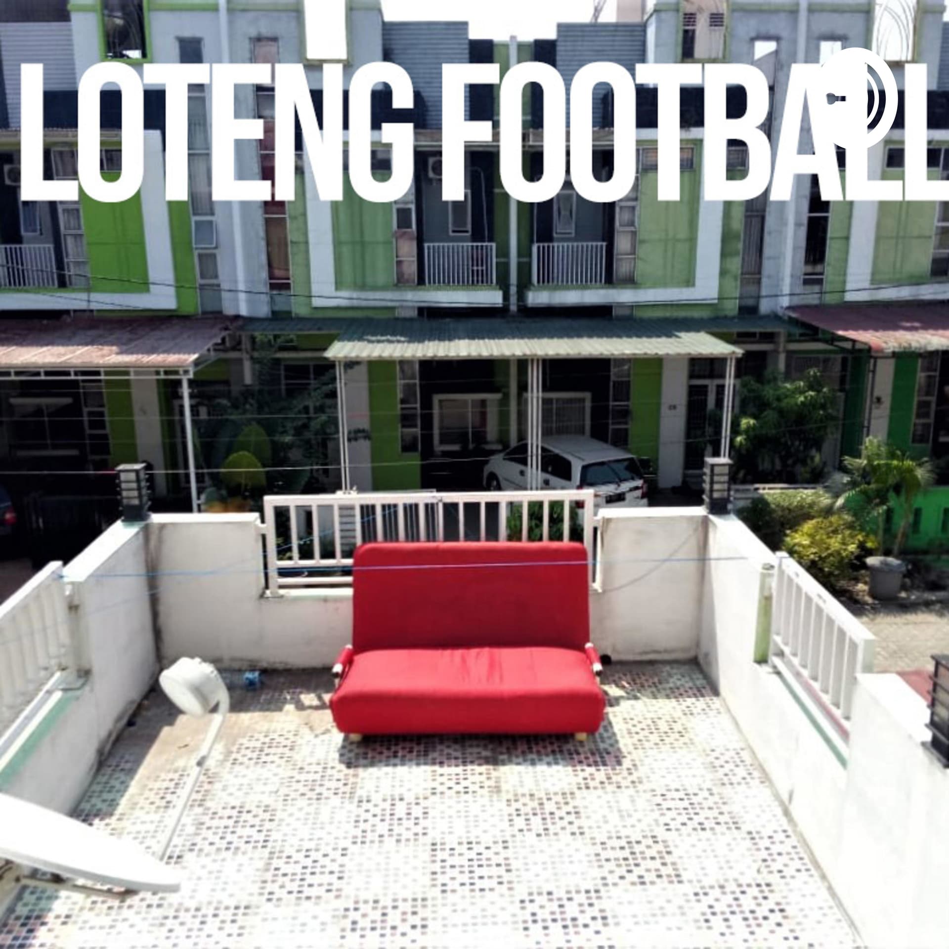 Loteng Football - Podcasts