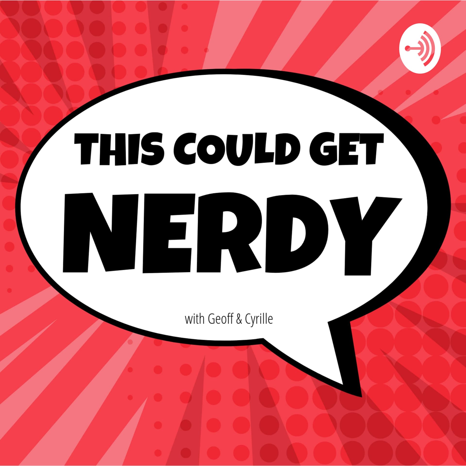 This Could Get Nerdy - Podcasts