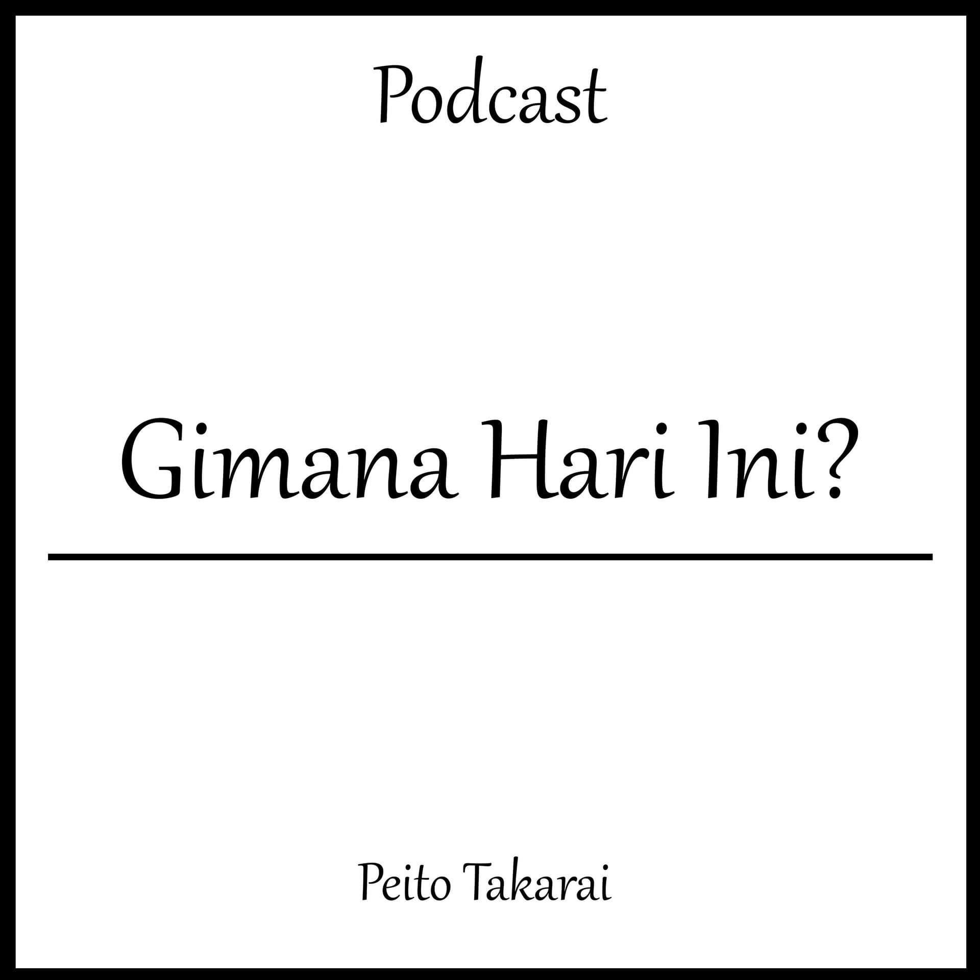 Gimana Hari ini? - Podcasts