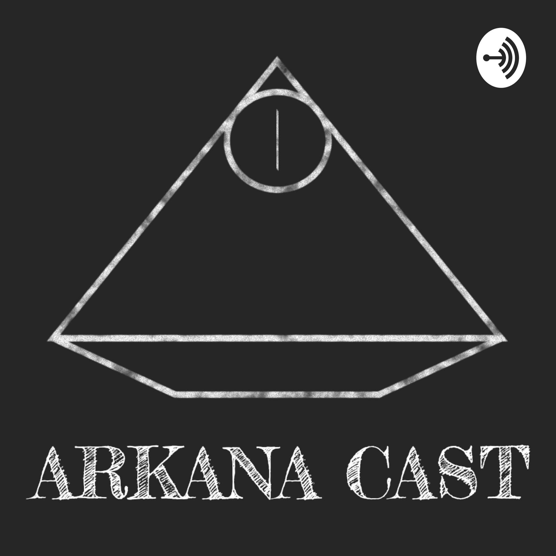 Arkana Cast - Podcasts