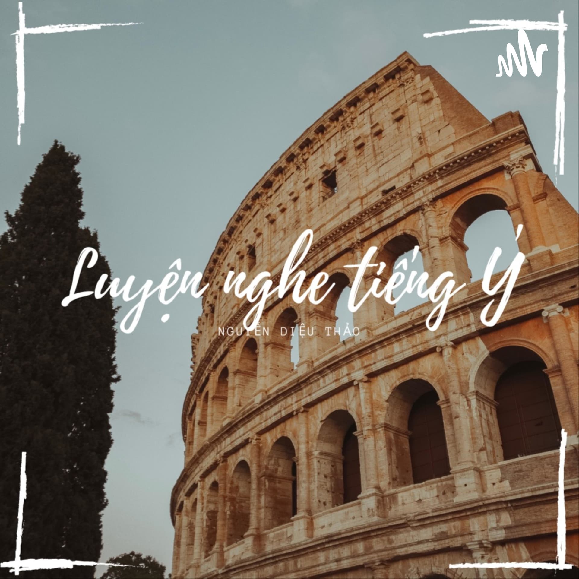 Luyện nghe tiếng Ý ^^ - Podcasts