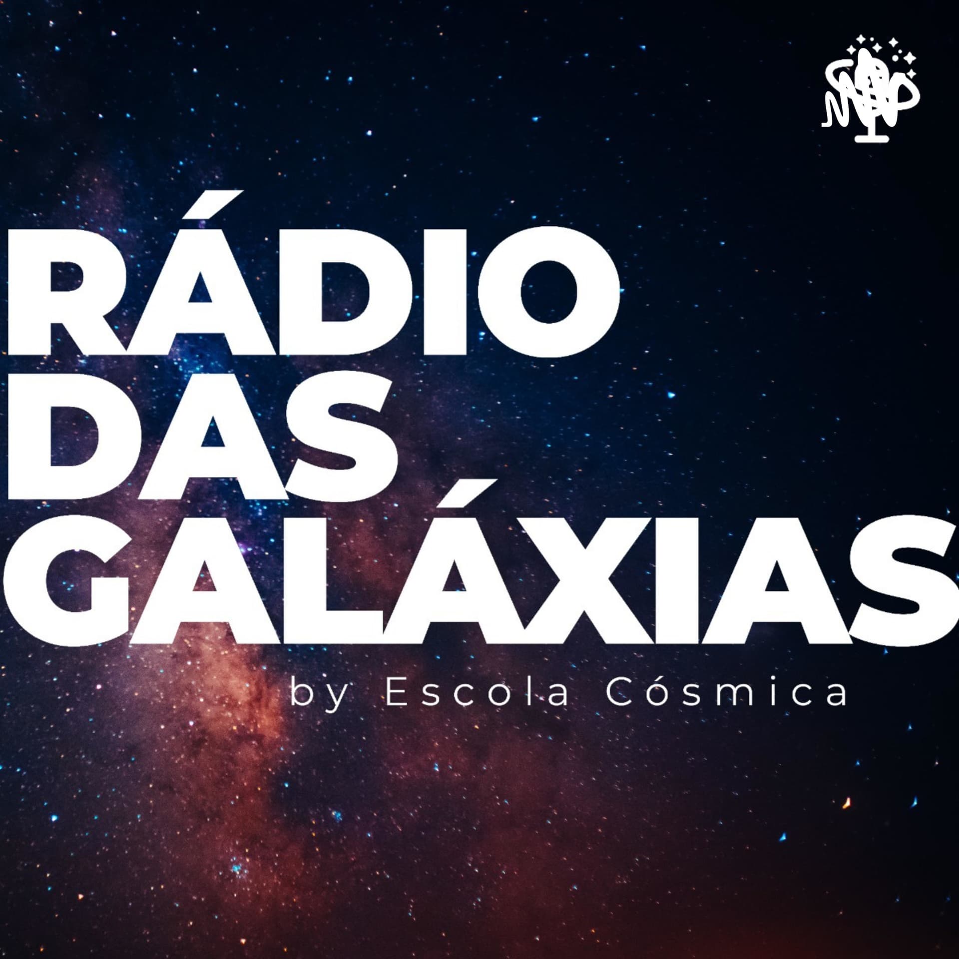 rádio das galáxias - Podcasts