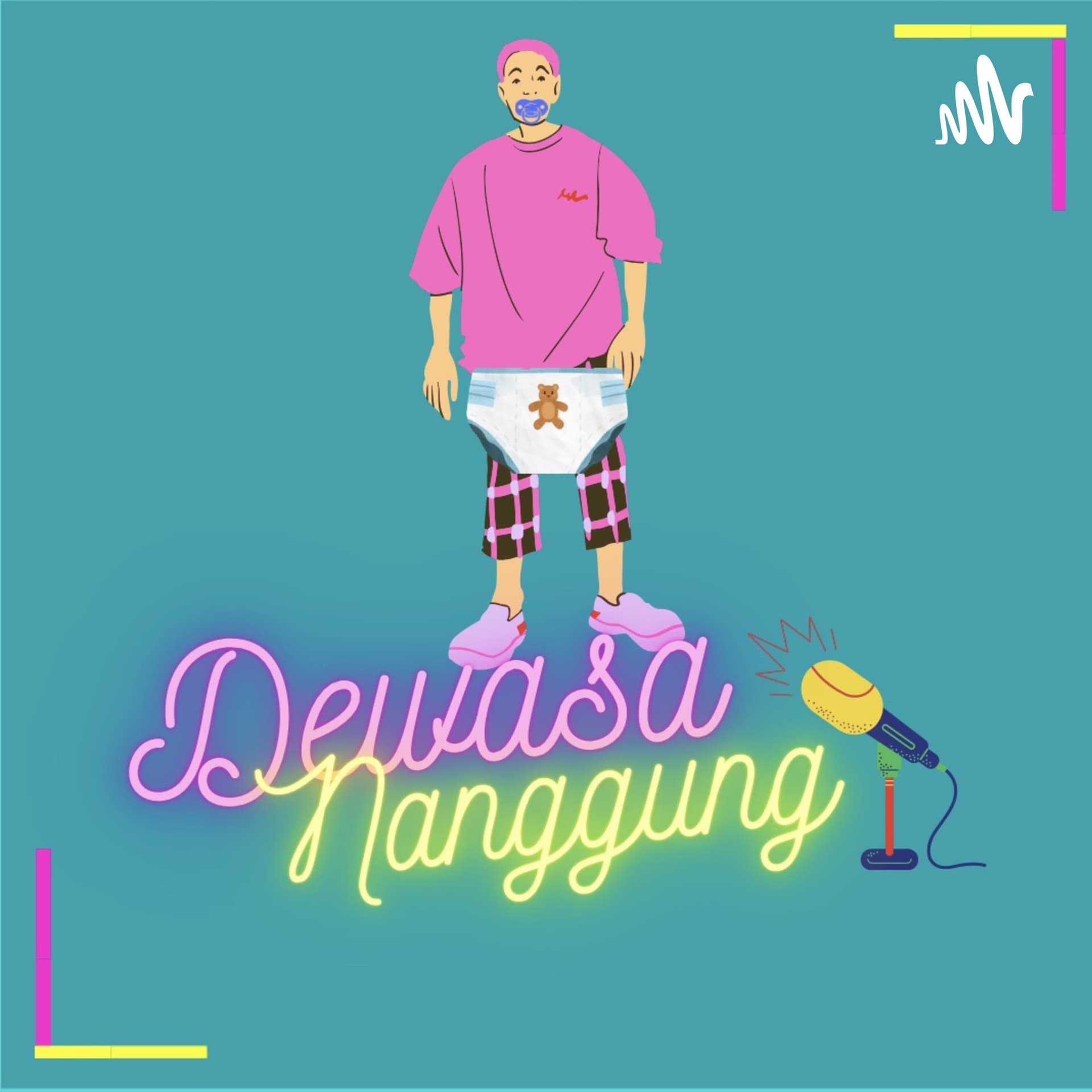 Dewasa Nanggung - Podcasts