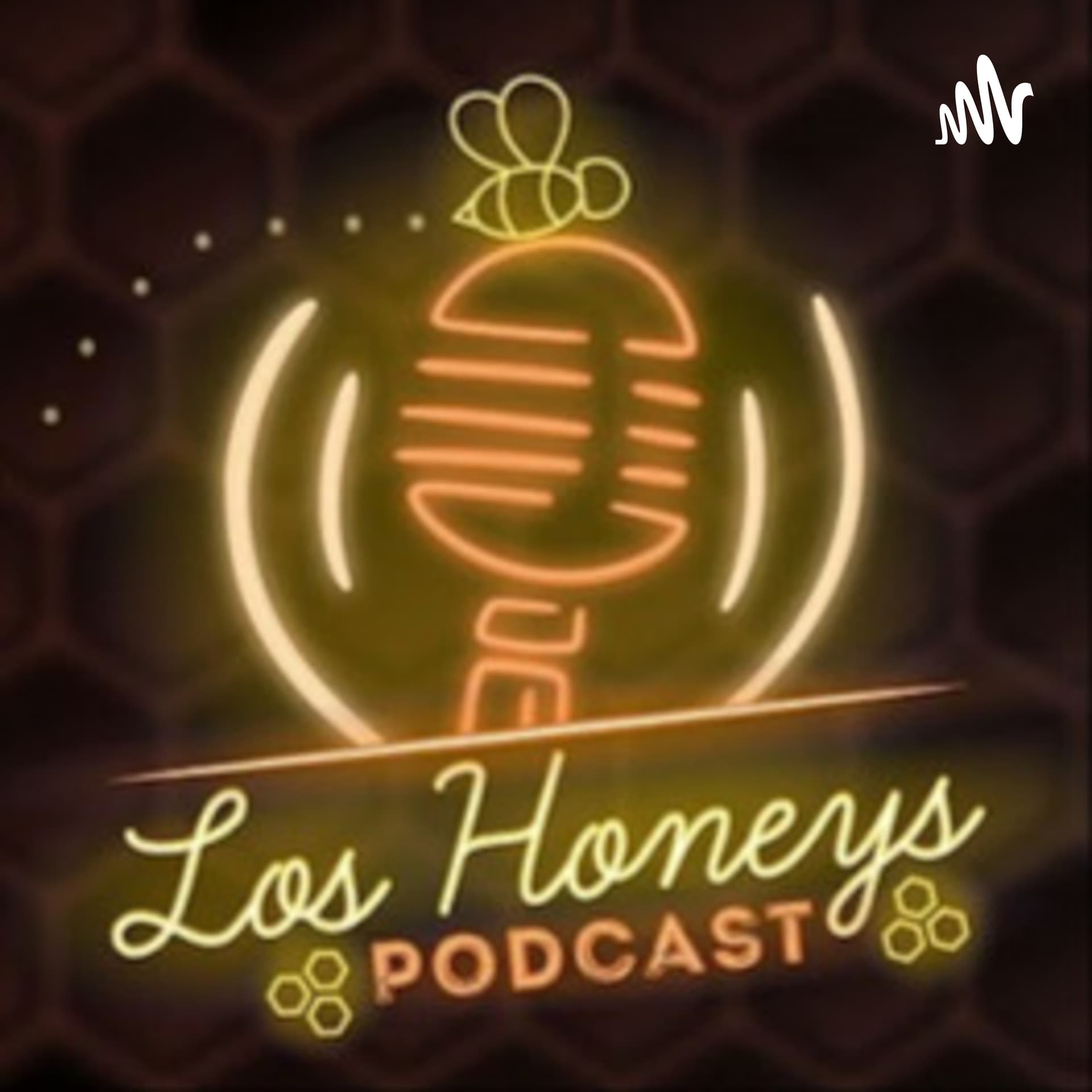 Los Honeys Podcast - Podcasts