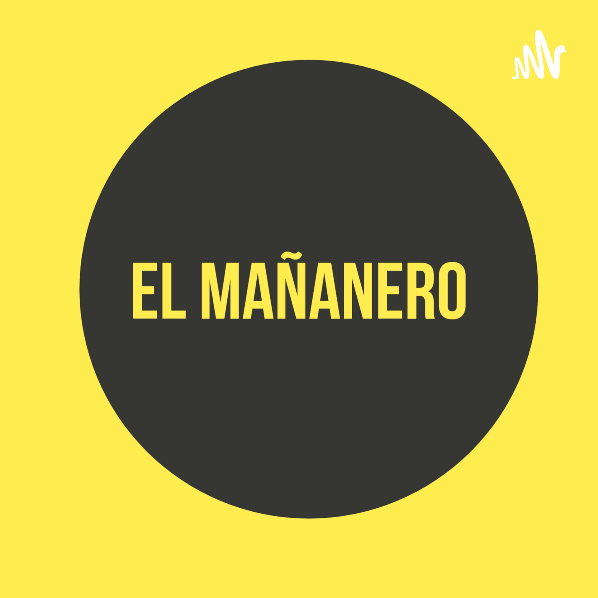 El Mañanero Podcast - Podcasts