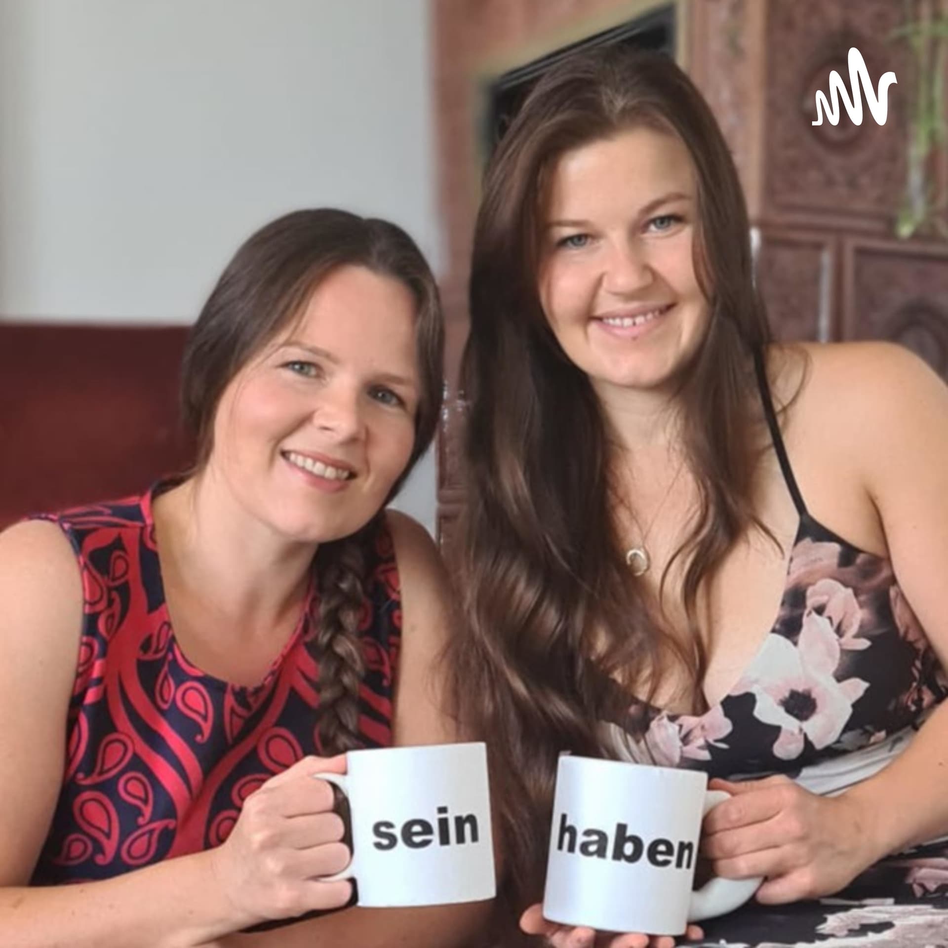 Sein & Haben - Podcasts