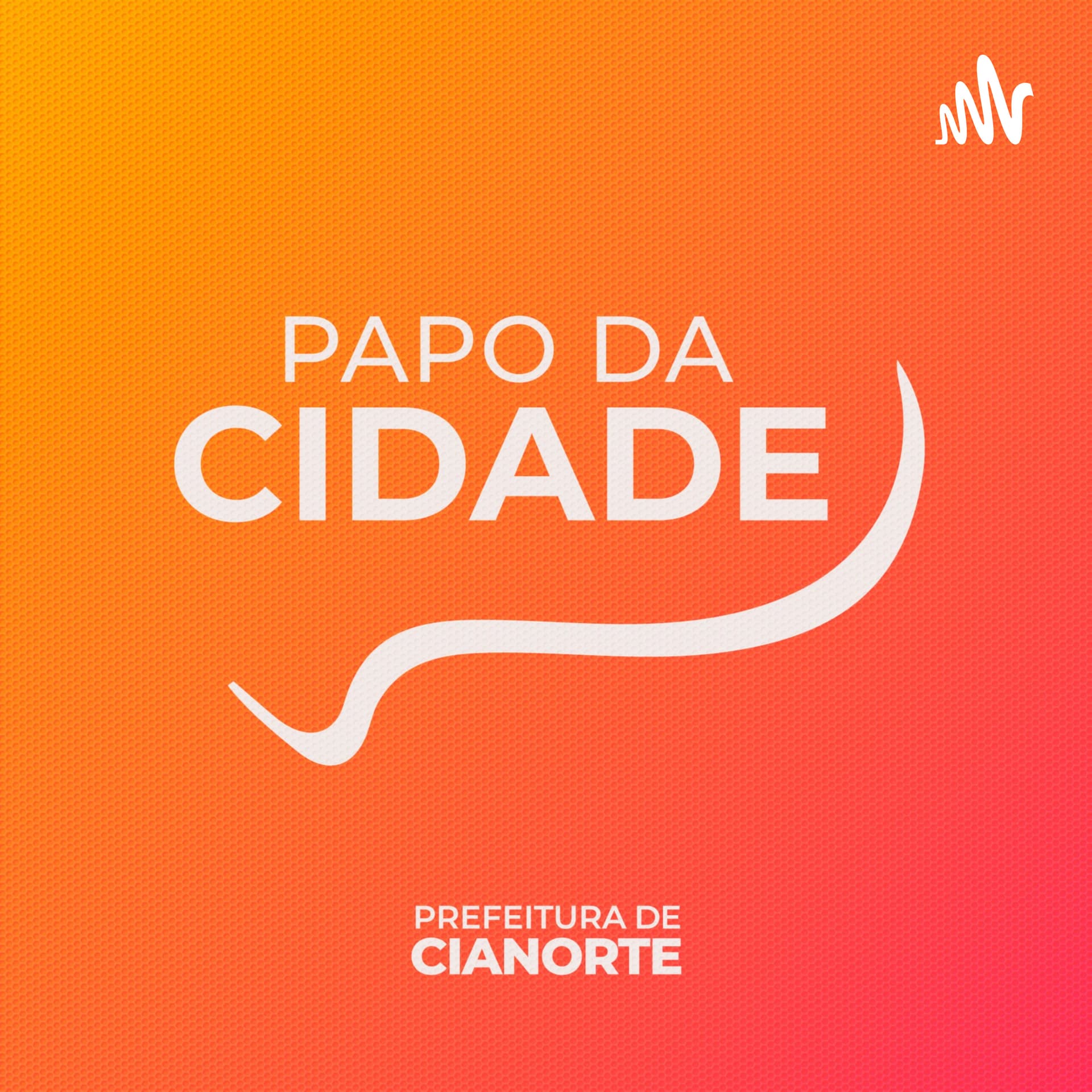 Prefeitura de Cianorte - Podcasts