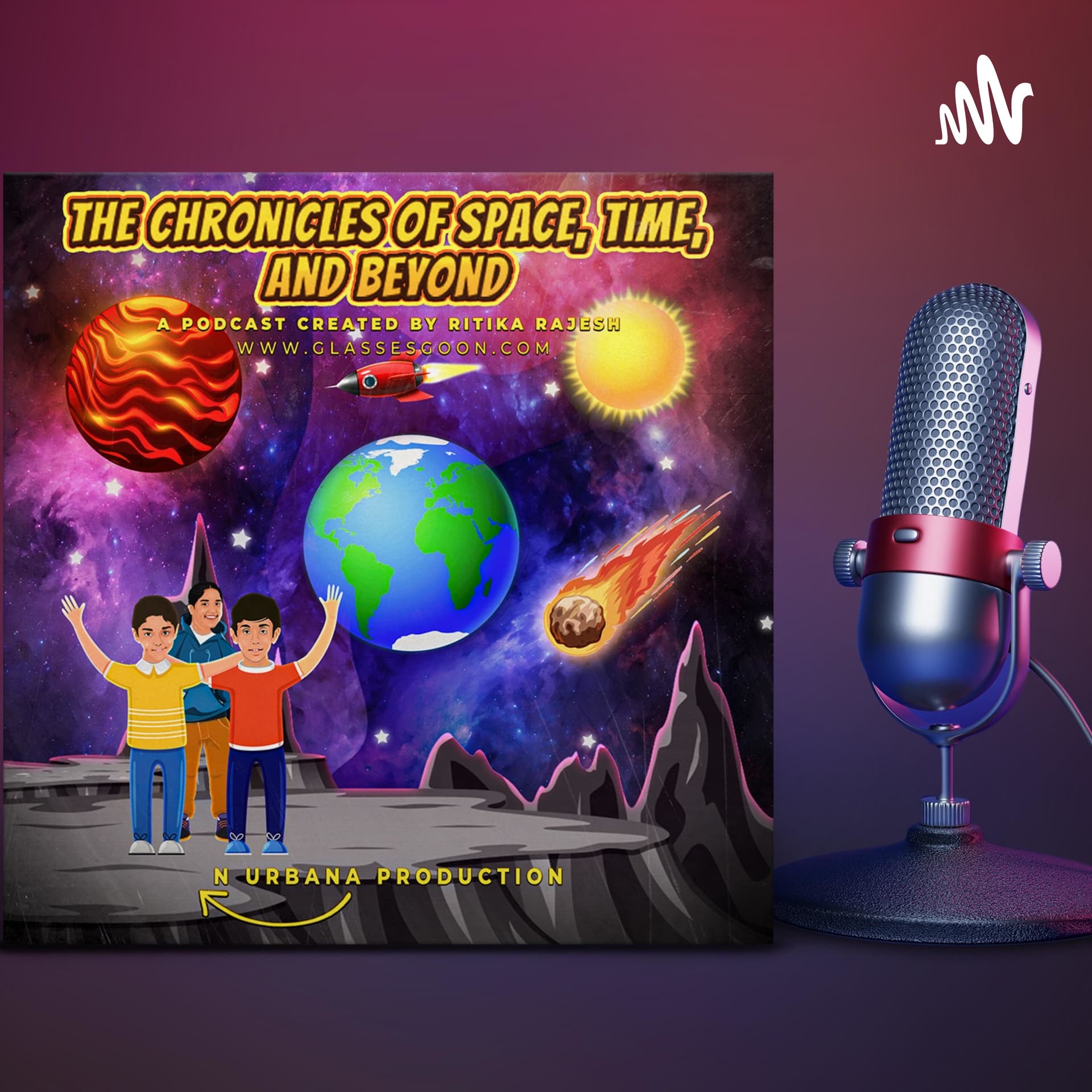 The Chronicles of Space, Time, and Beyond - Podcasts