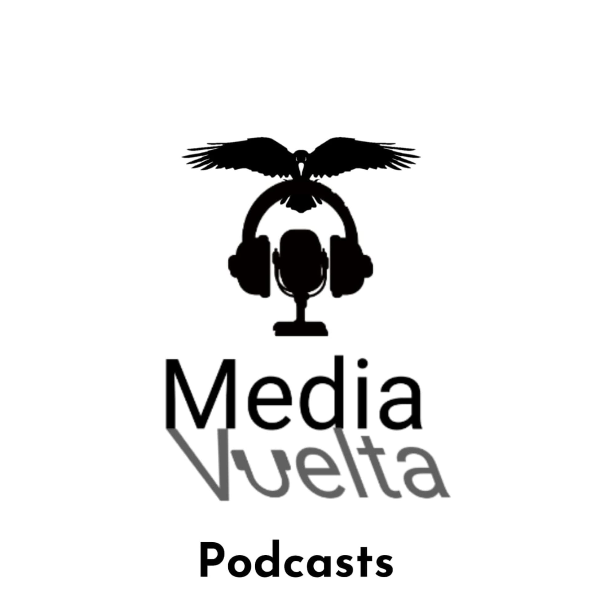 Media Vuelta Podcast - Podcasts