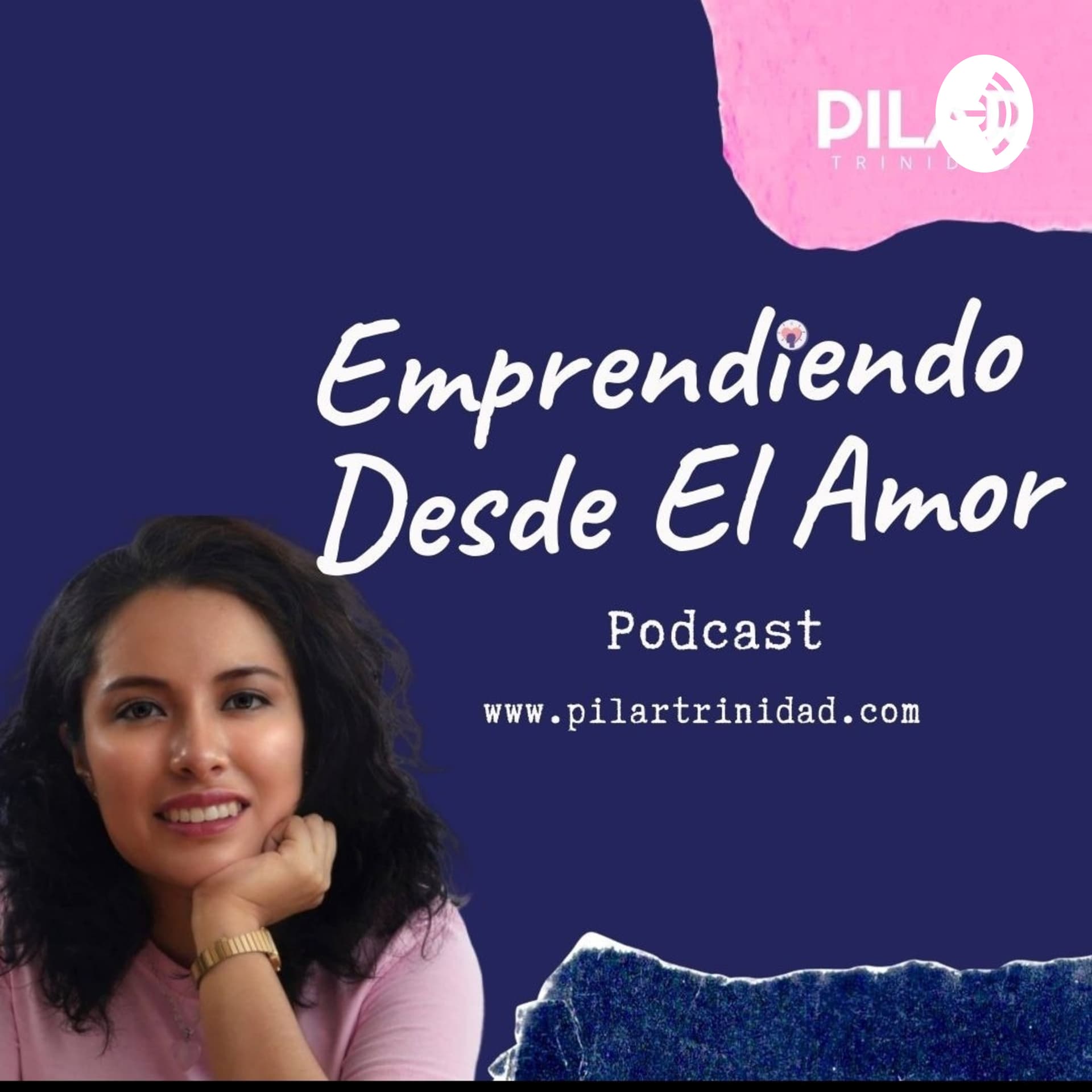 Emprendiendo Desde El Amor - Podcasts