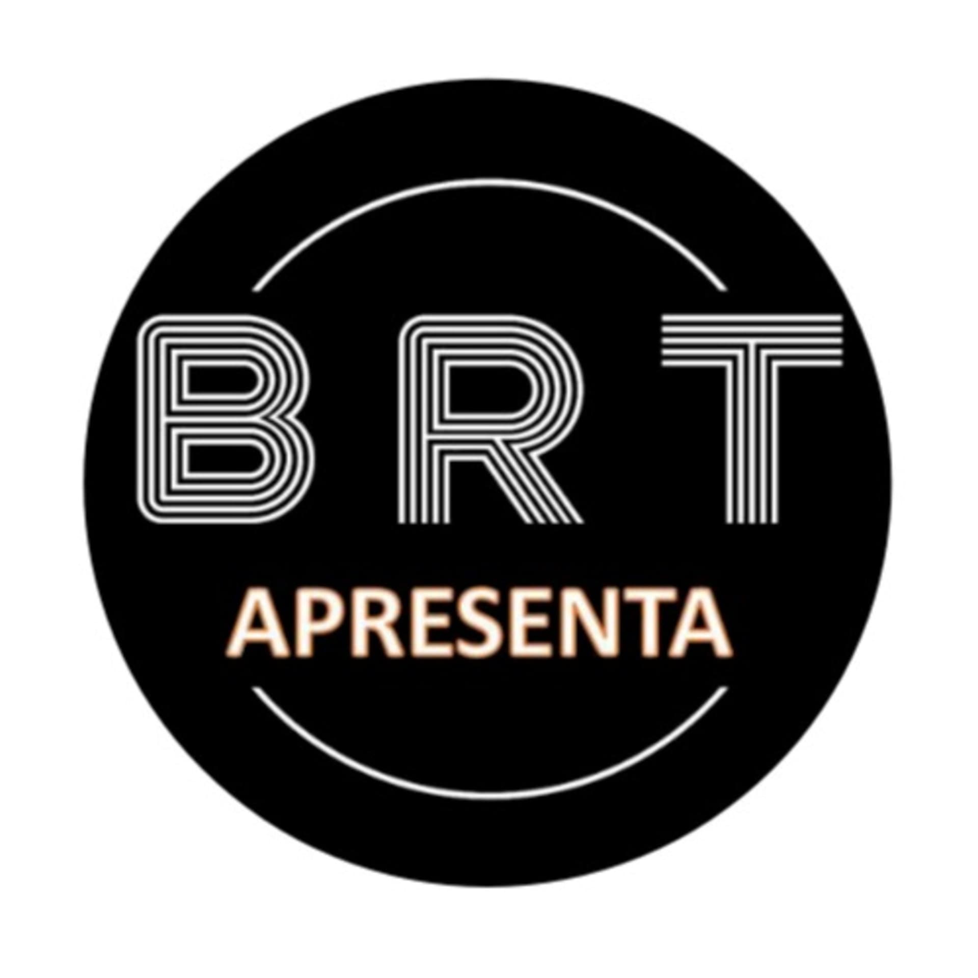 BRT APRESENTA - Podcasts