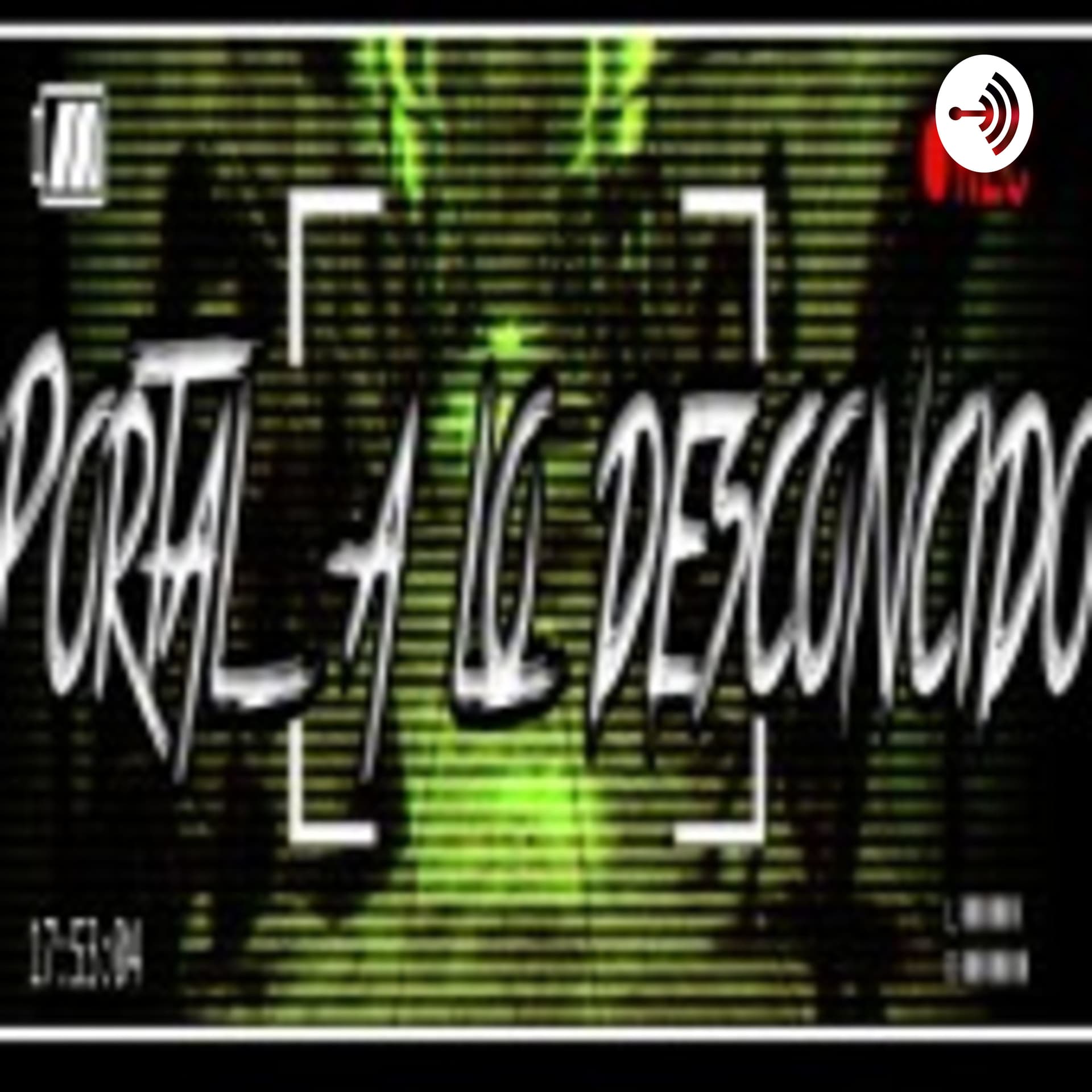 Portal A Lo Desconocido - Podcasts