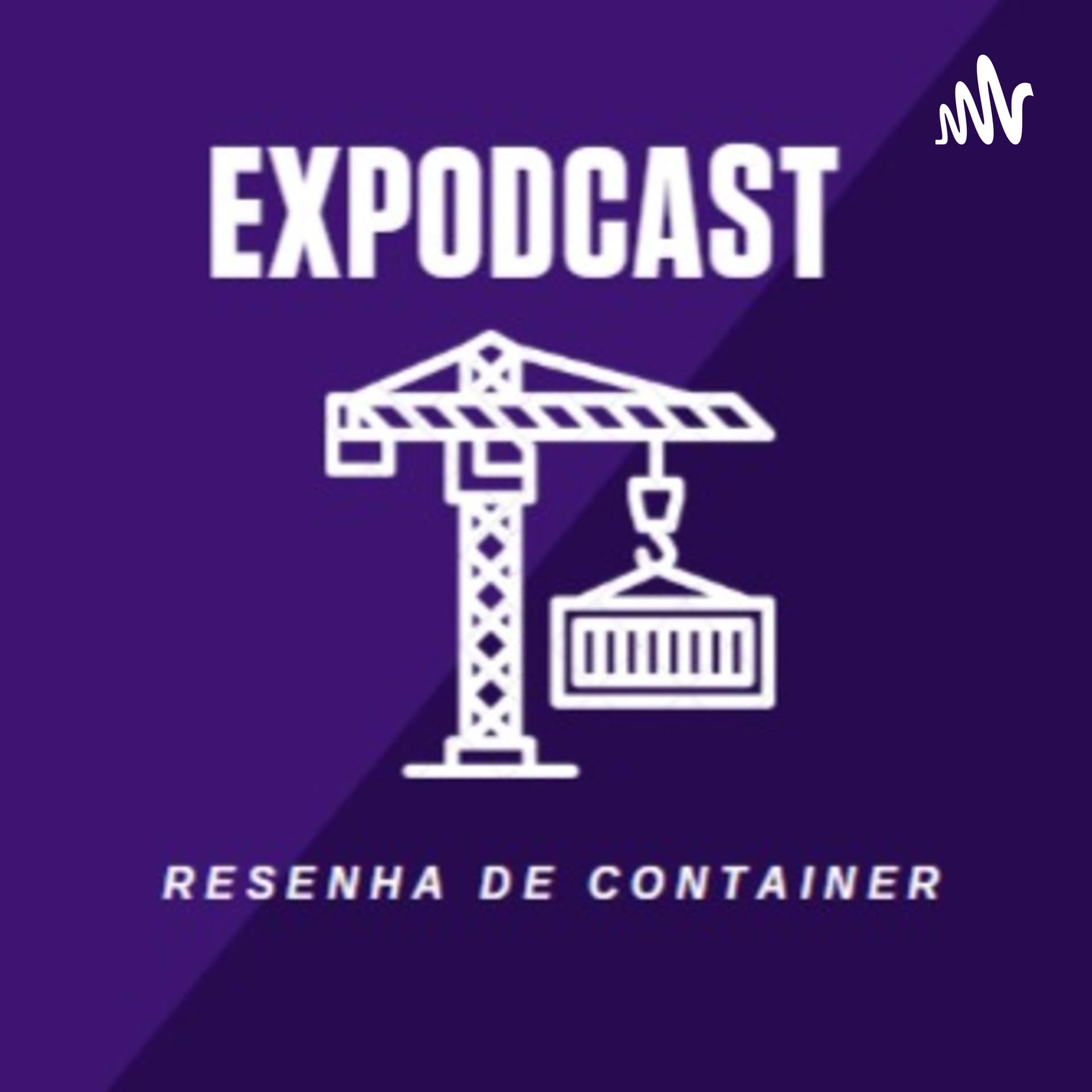 Expodcast - Resenha de Container - Podcasts