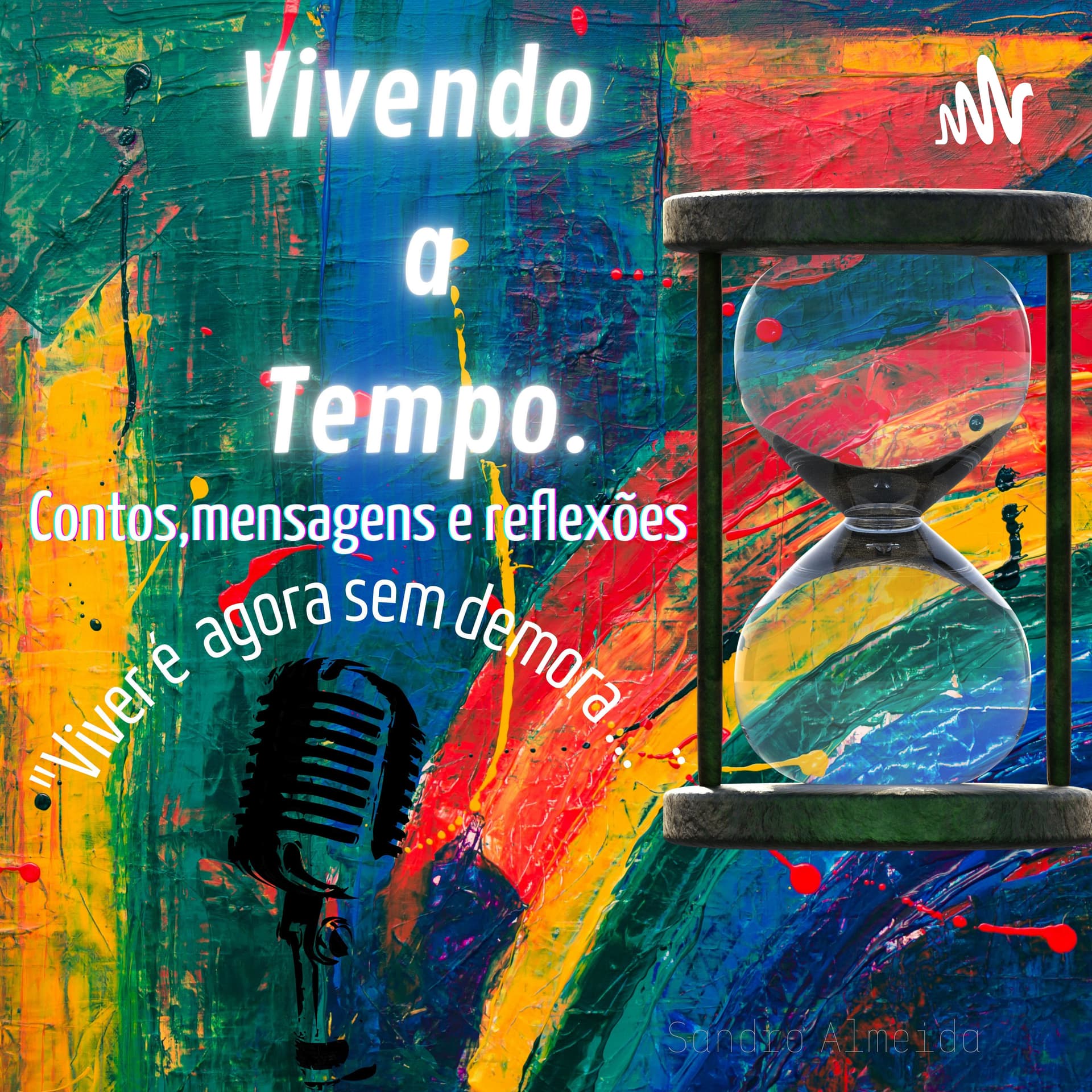 Vivendo a Tempo - Podcasts