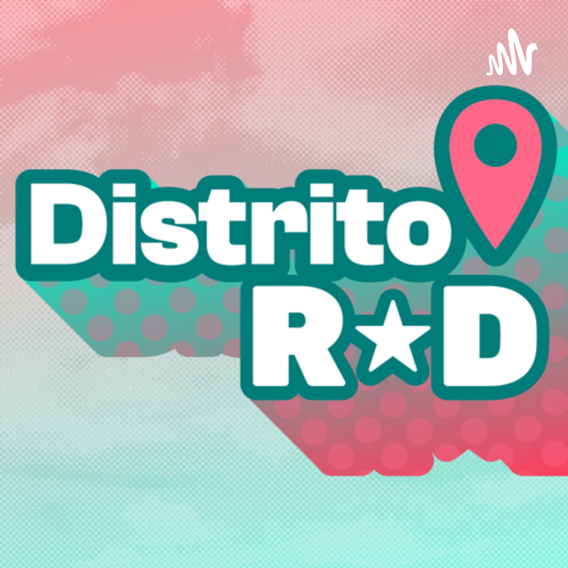 Distrito RD: Camino al Congreso - Podcasts