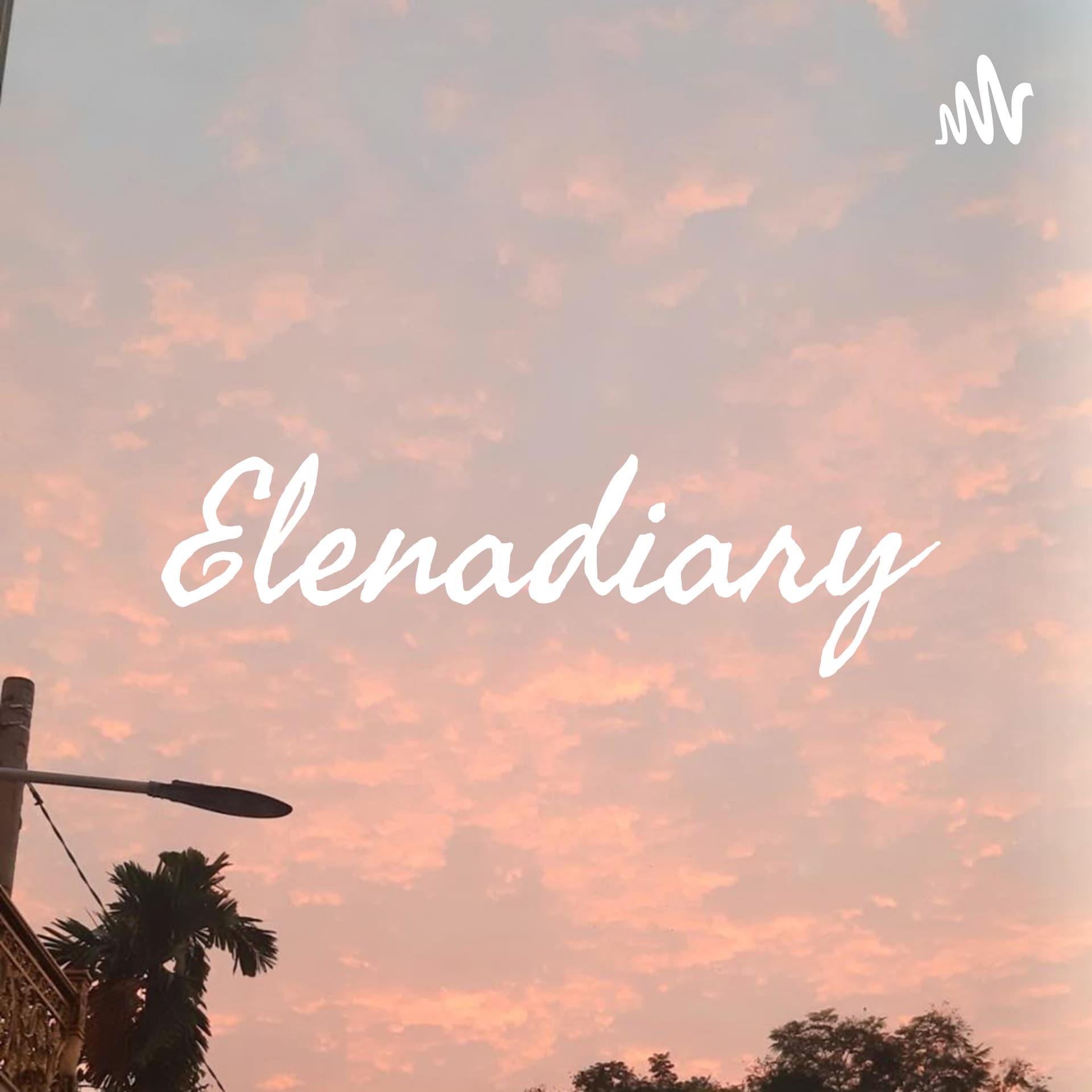 Elenadiary - Podcasts